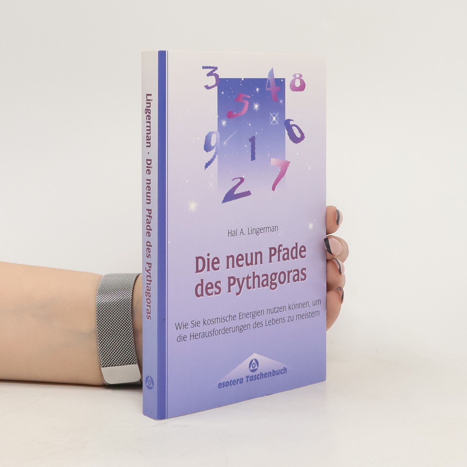 Hal A. Lingerman Die neun Pfade des Pythagoras