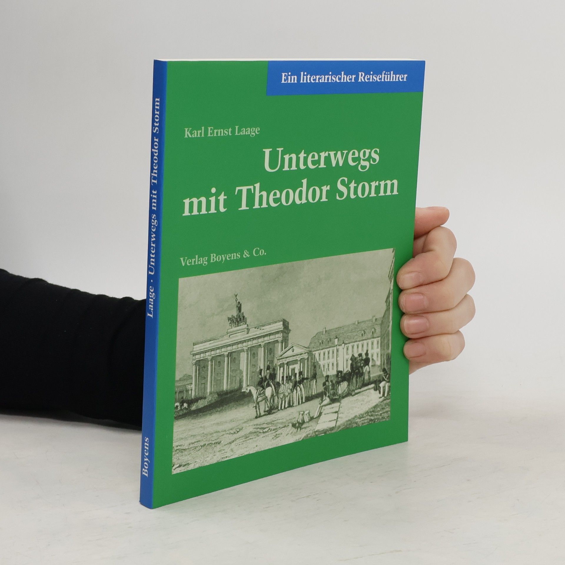 Karl Ernst Laage Unterwegs mit Theodor Storm