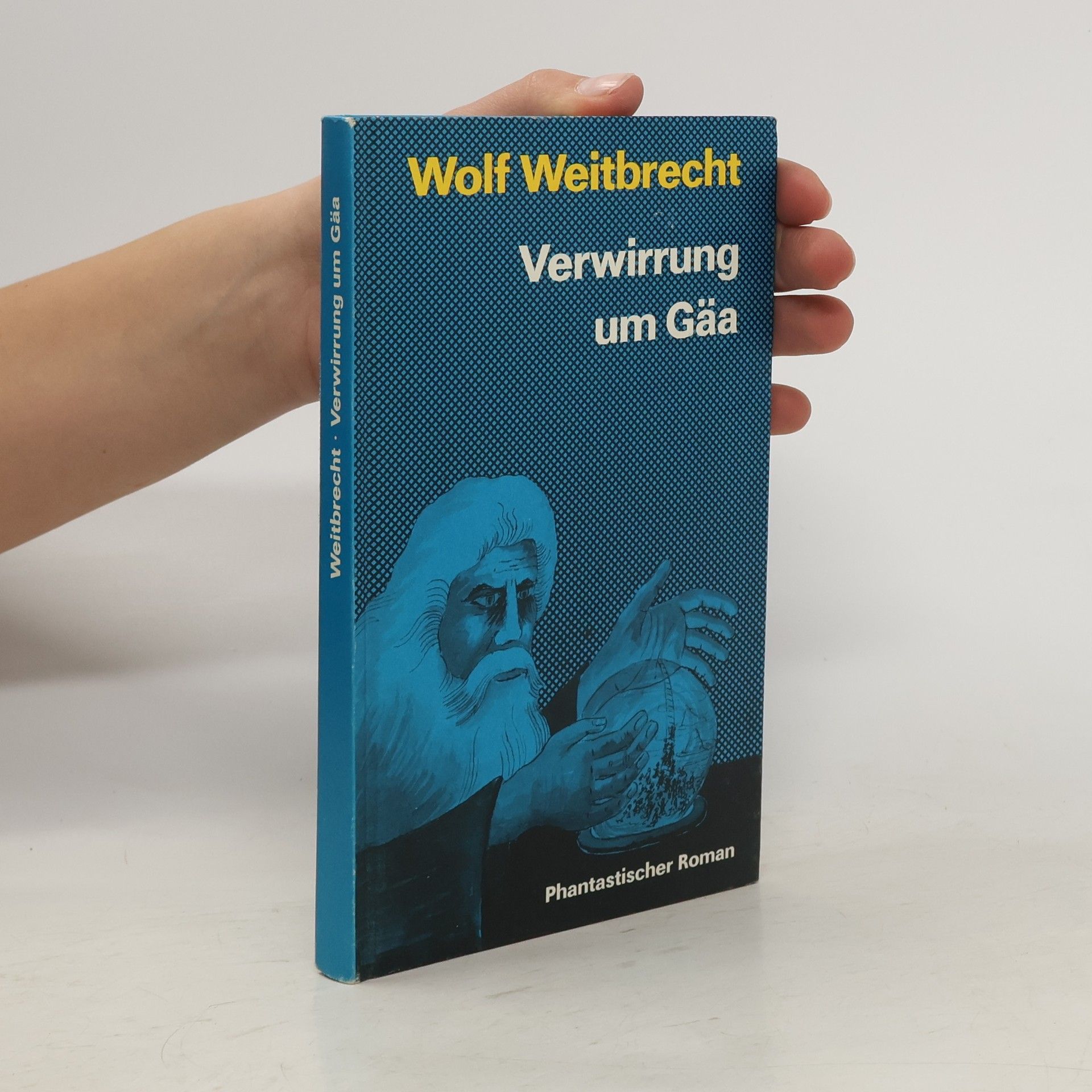 Wolf Weitbrecht Verwirrung um Gäa