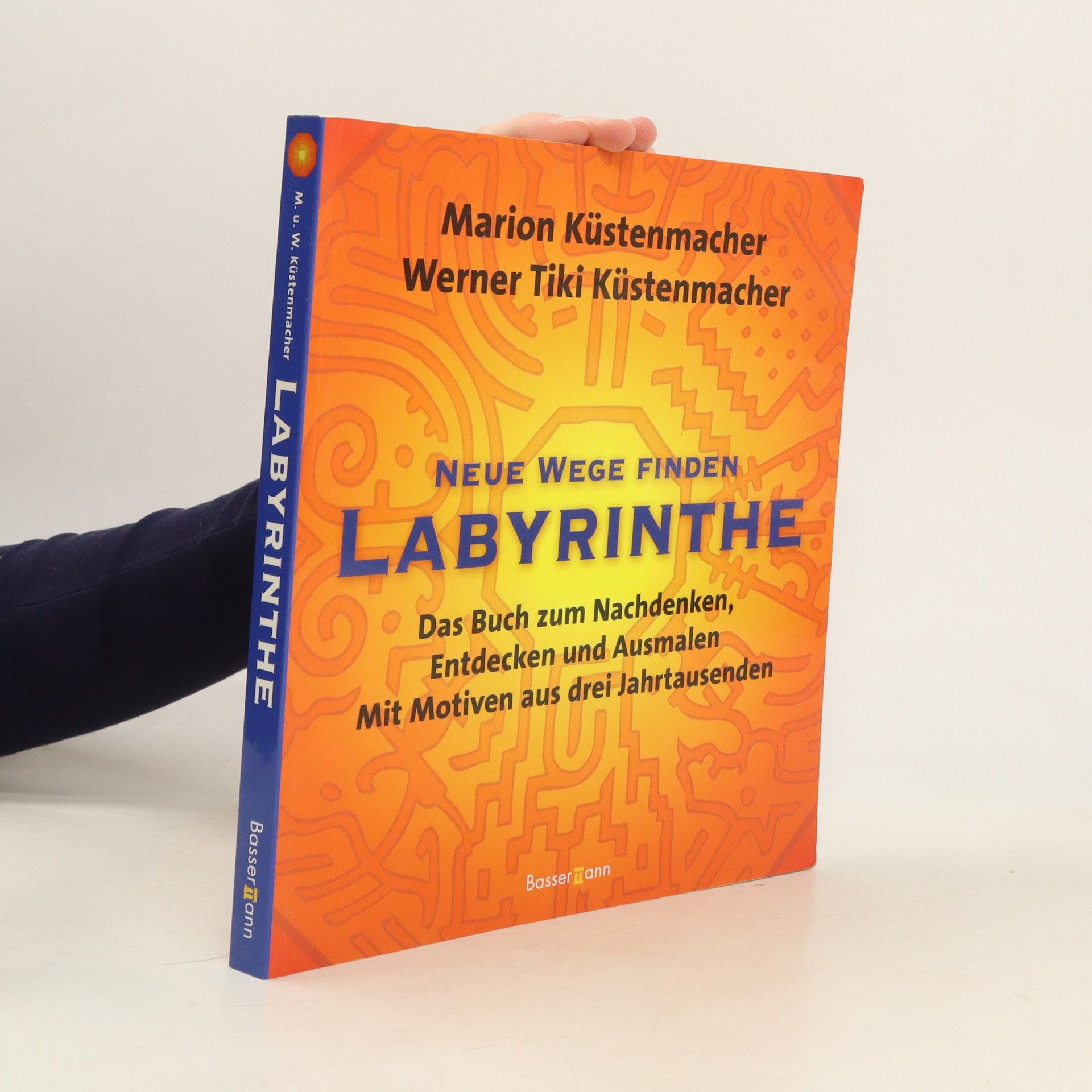 Marion Küstenmacher Labyrinthe