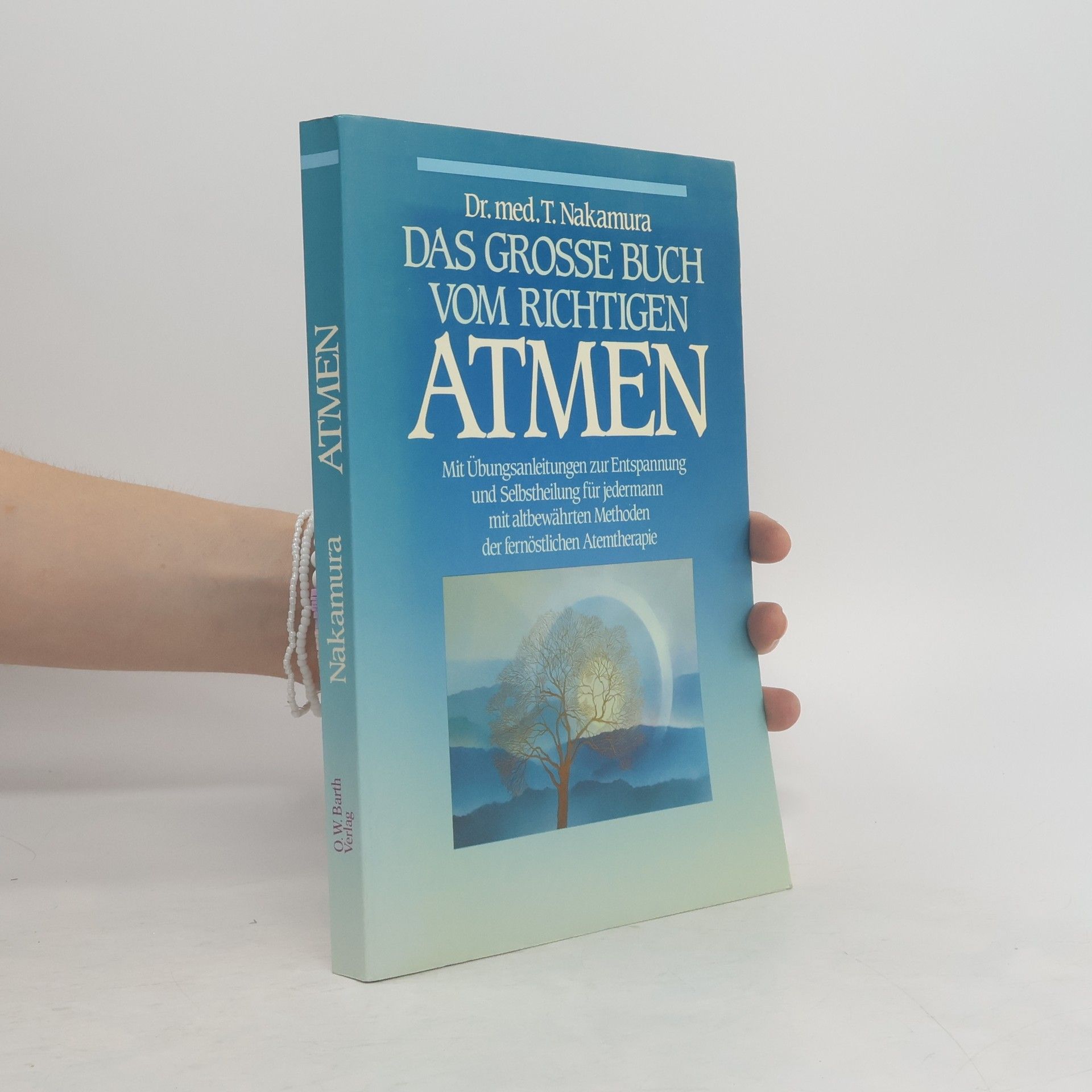 T. Nakamura Das große Buch vom richtigen Atmen