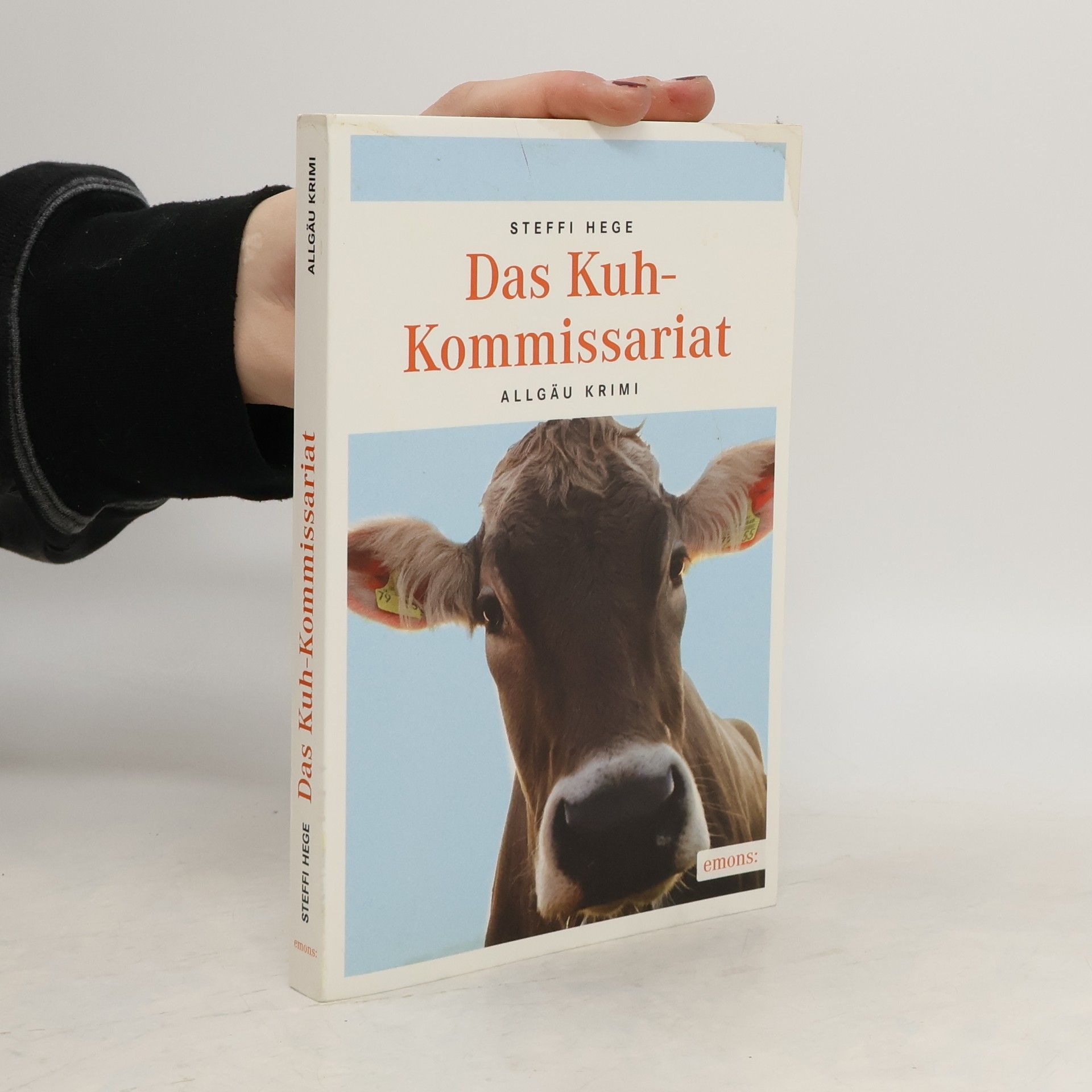 Steffi Hege Das Kuh-Kommissariat