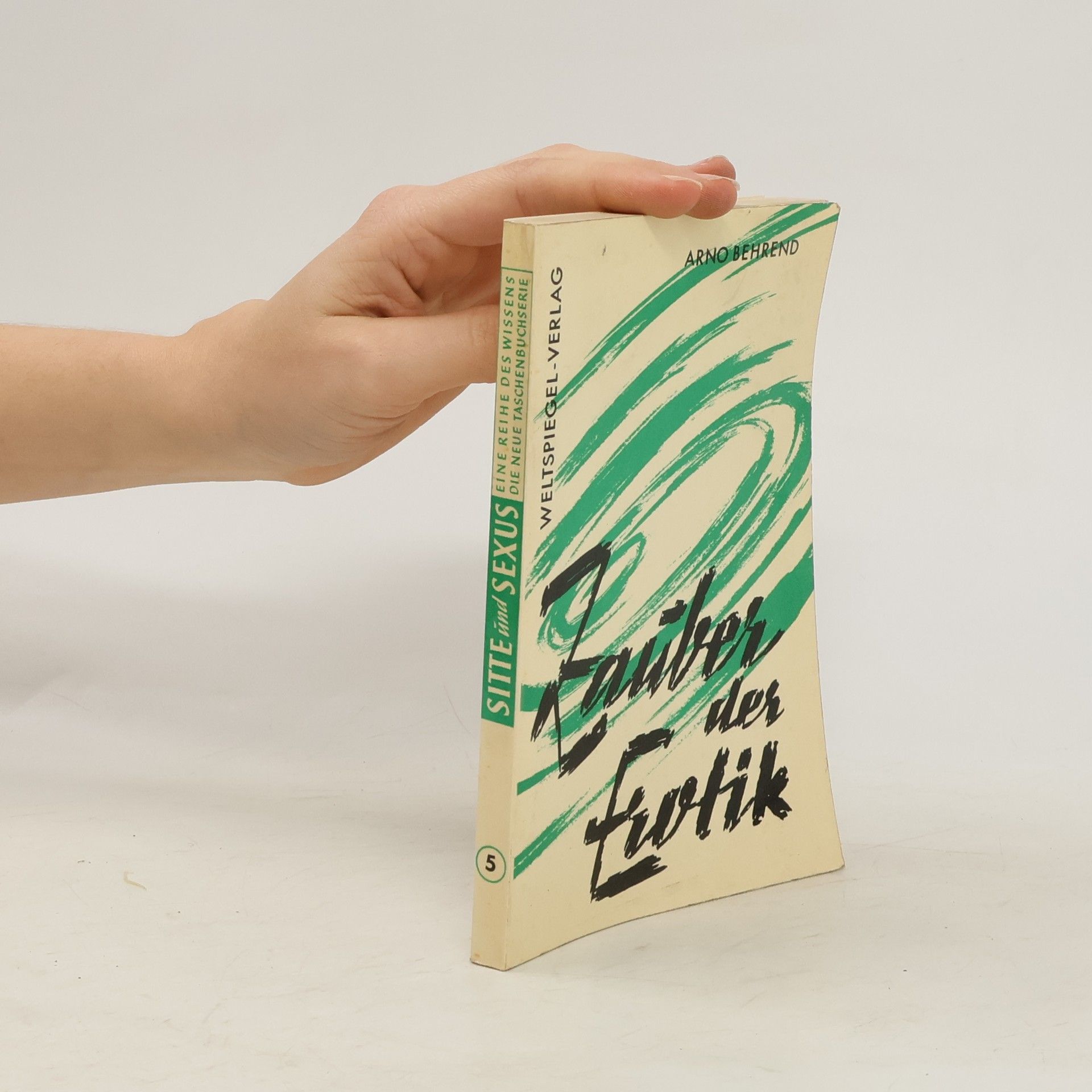 Arno Behrend Zauber der Erotik