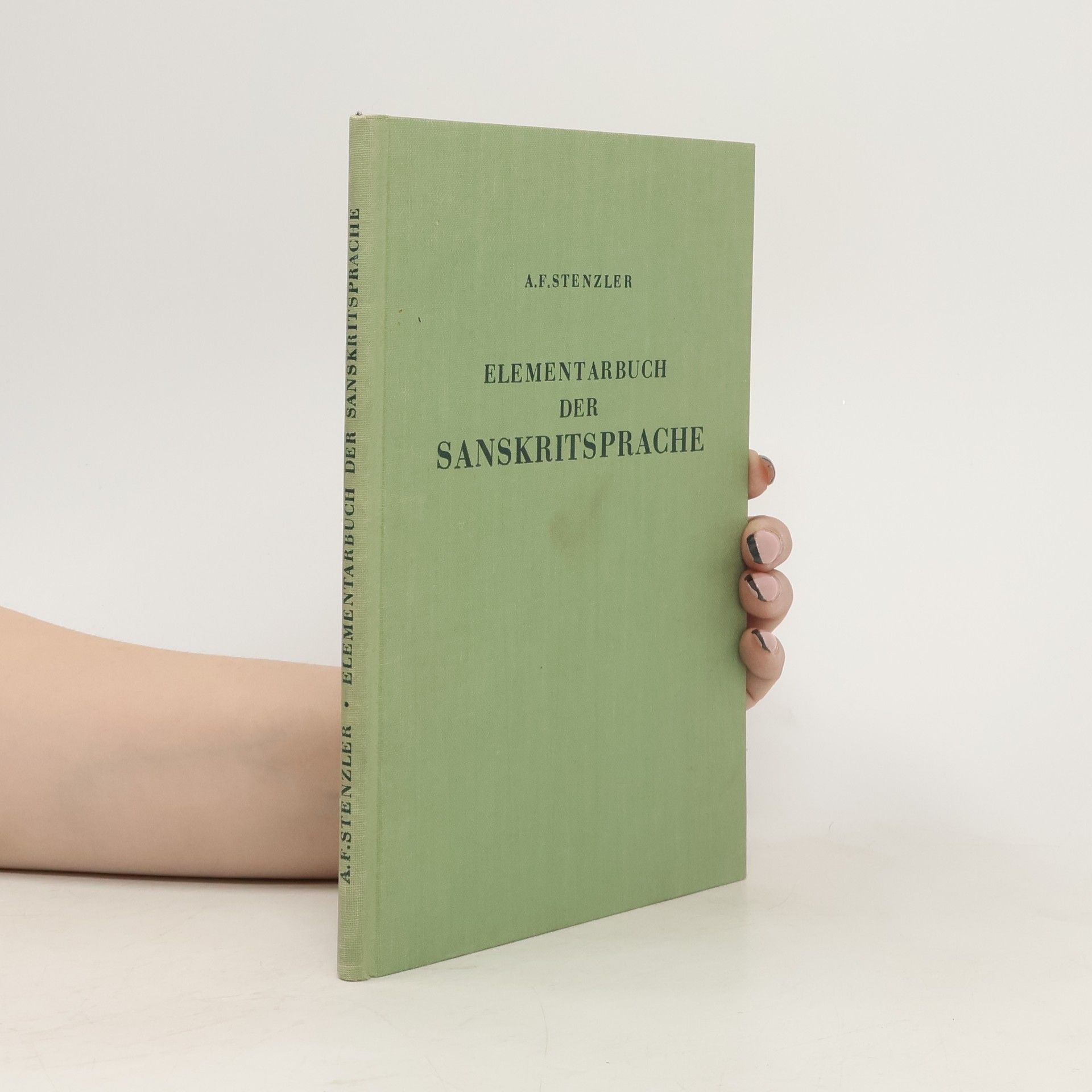 Adolf Friedrich Stenzler Elementarbuch der Sanskritsprache
