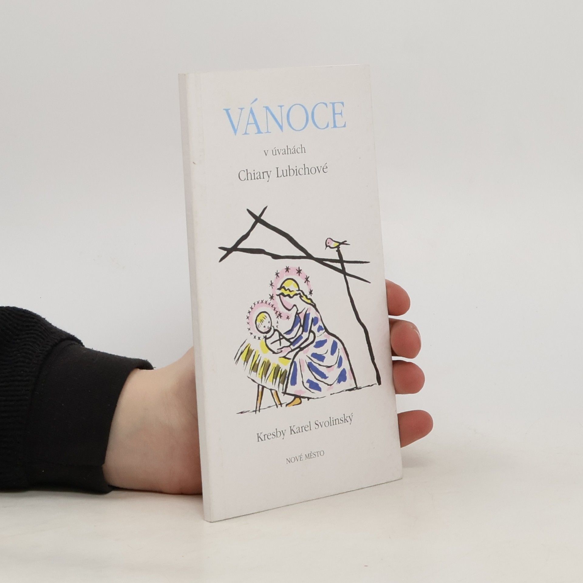 Chiara Lubich Vánoce v úvahách Chiary Lubichové