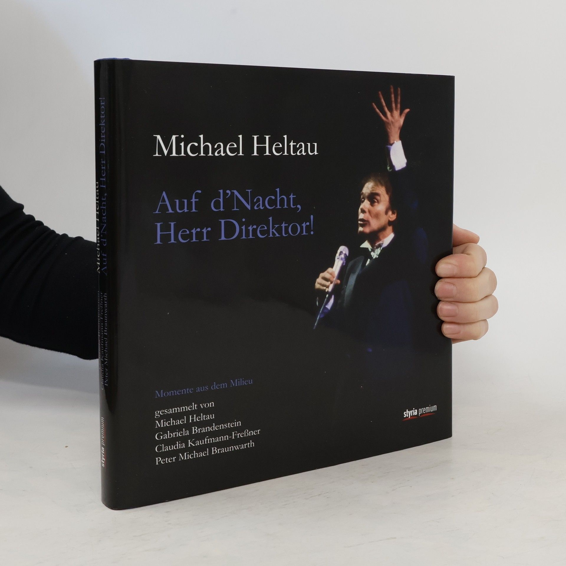 Michael Heltau Auf d'Nacht, Herr Direktor!