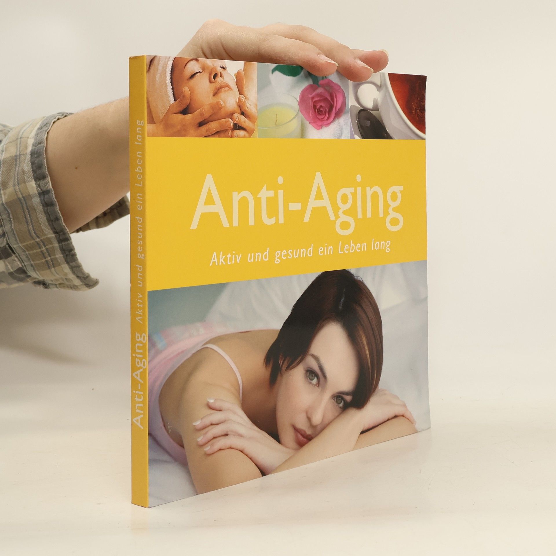 Autorenkollektiv Anti-Aging. Aktiv und gesund ein Leben lang