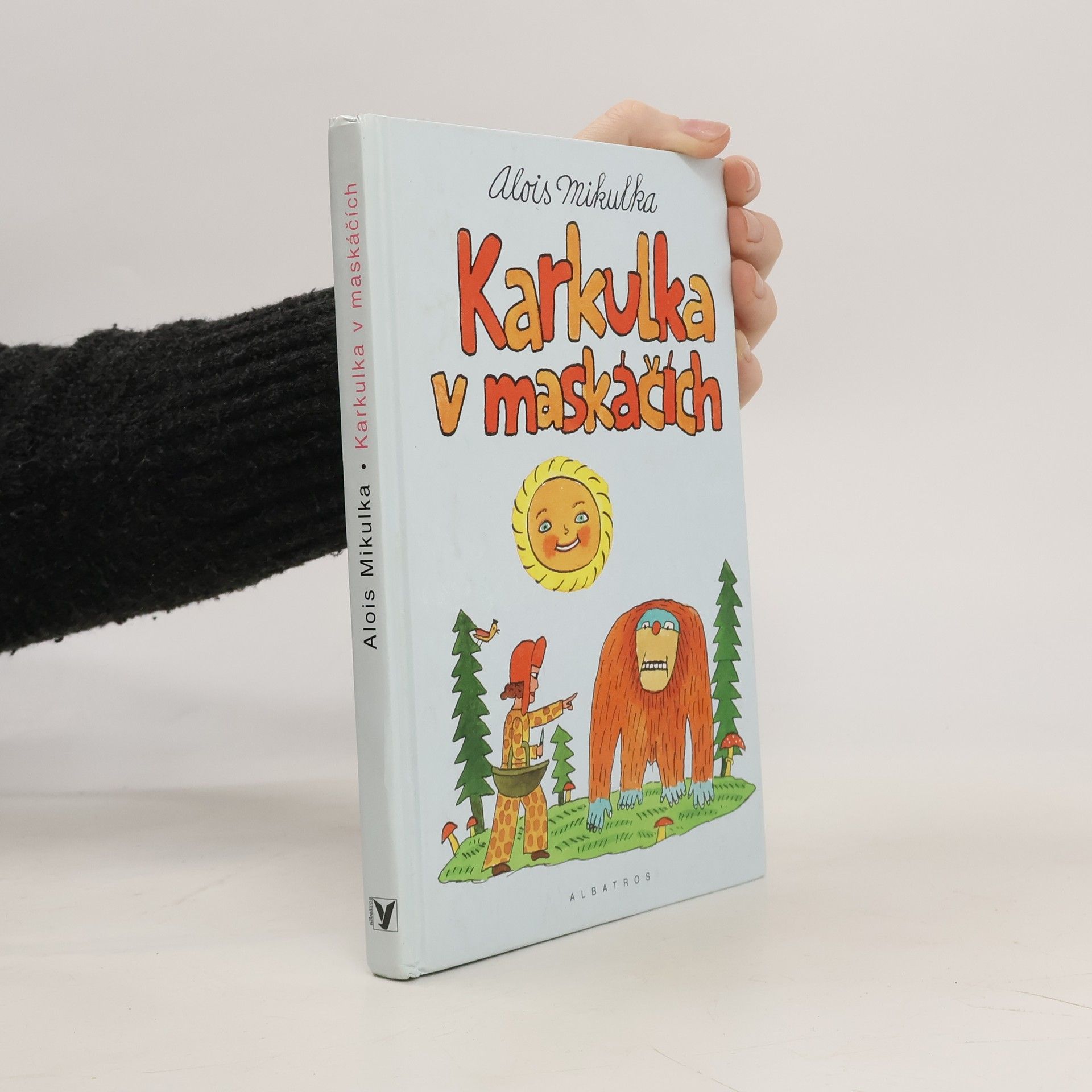 Alois Mikulka Karkulka v maskáčích