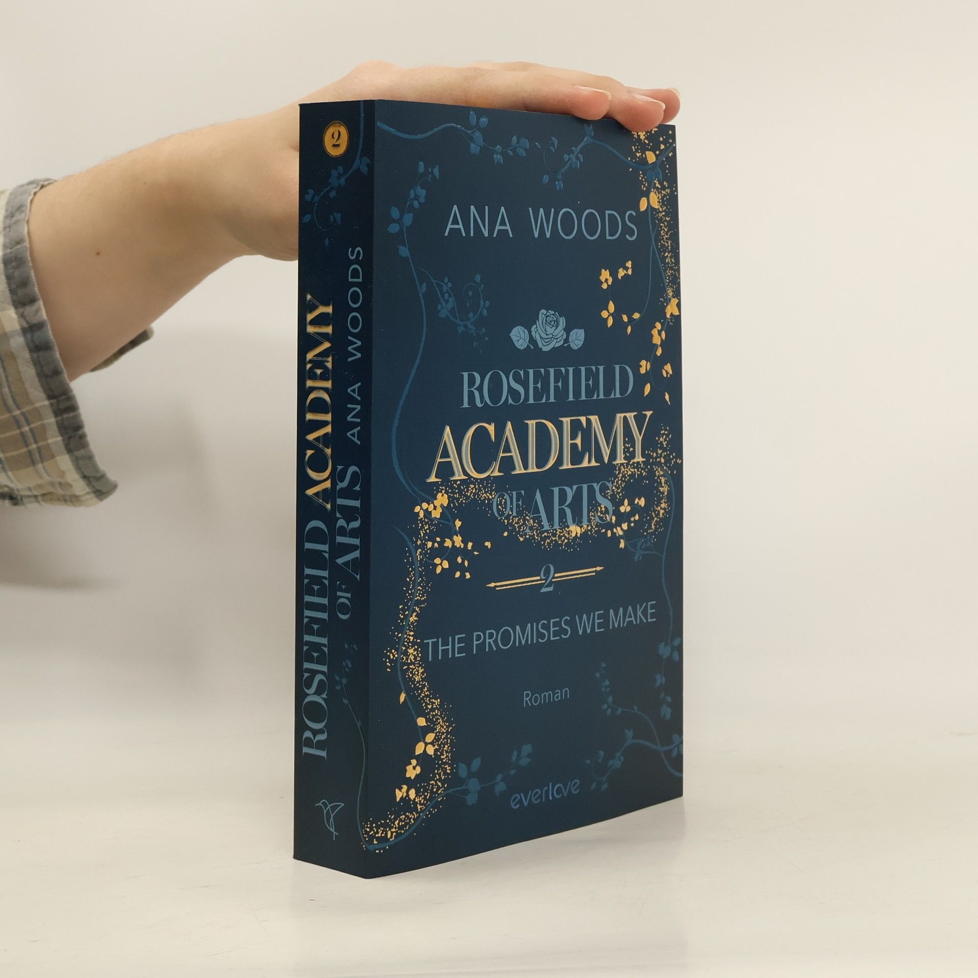 Ana Woods Rosefield Academy of Arts - The Promises We Make