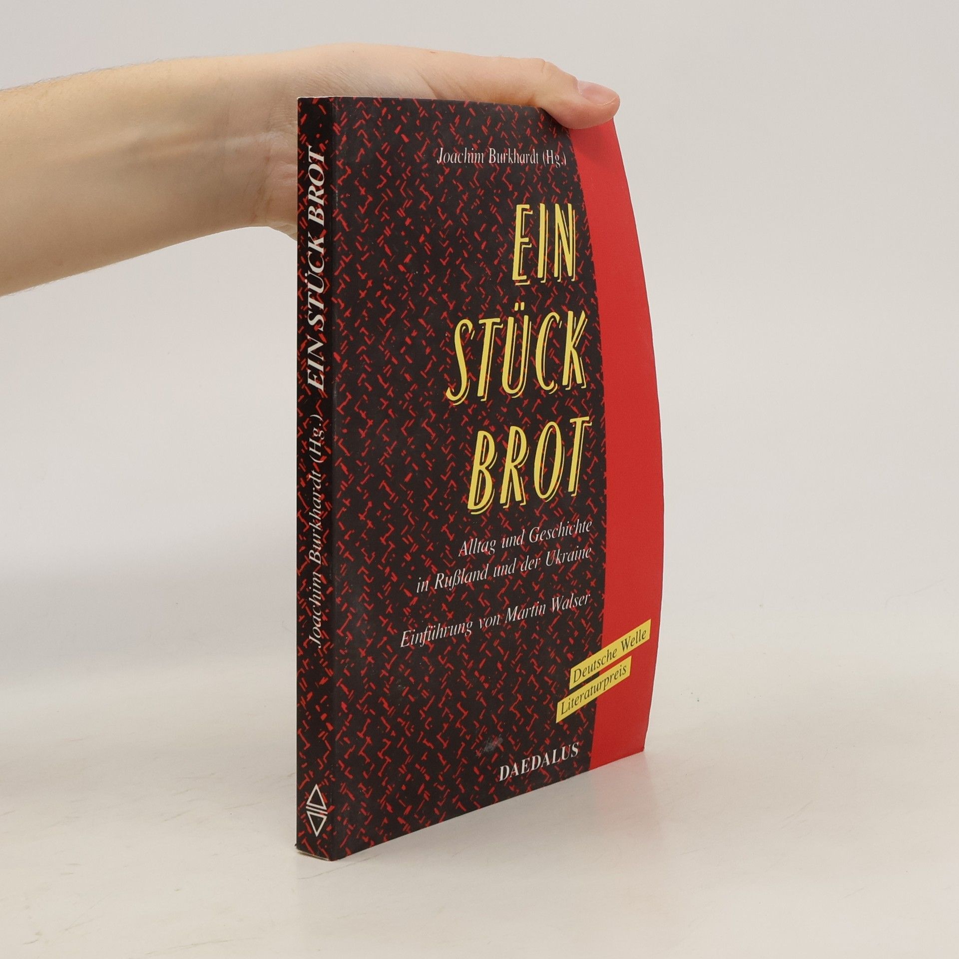 Joachim Burkhardt Ein Stück Brot