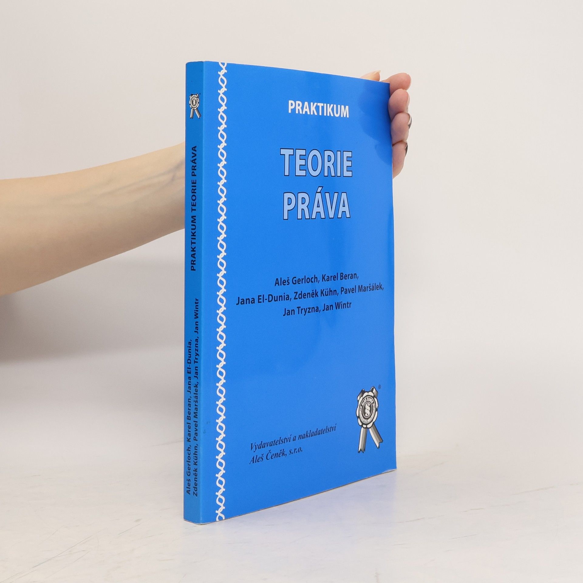 Aleš Gerloch Praktikum teorie práva