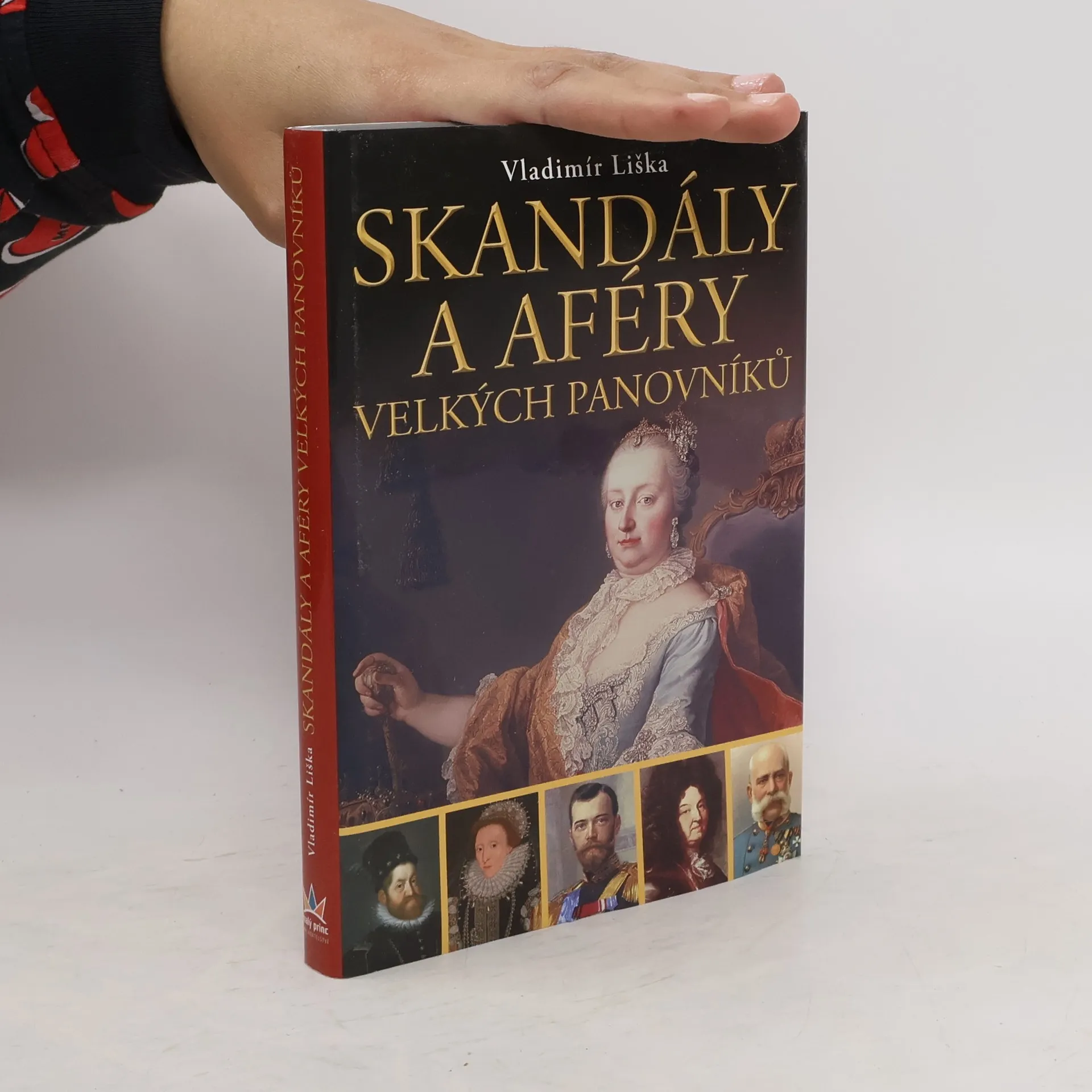 Skandály a aféry velkých panovníků | Kniha | pevná | Vladimír Liška | CS