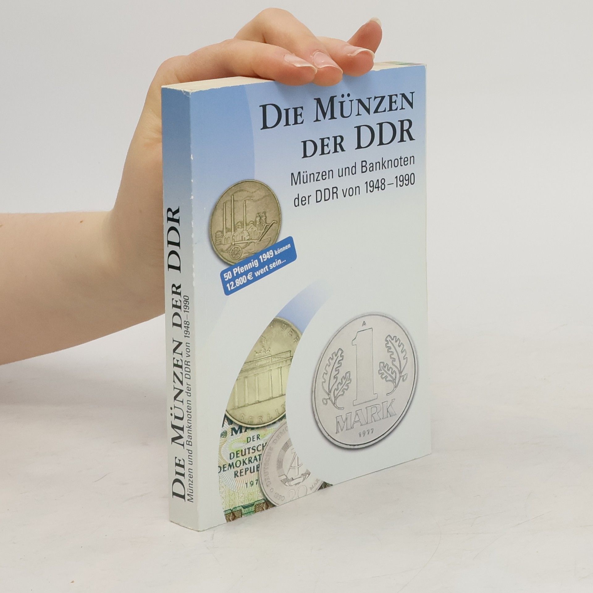 Auteurscollectief Die Münzen der DDR