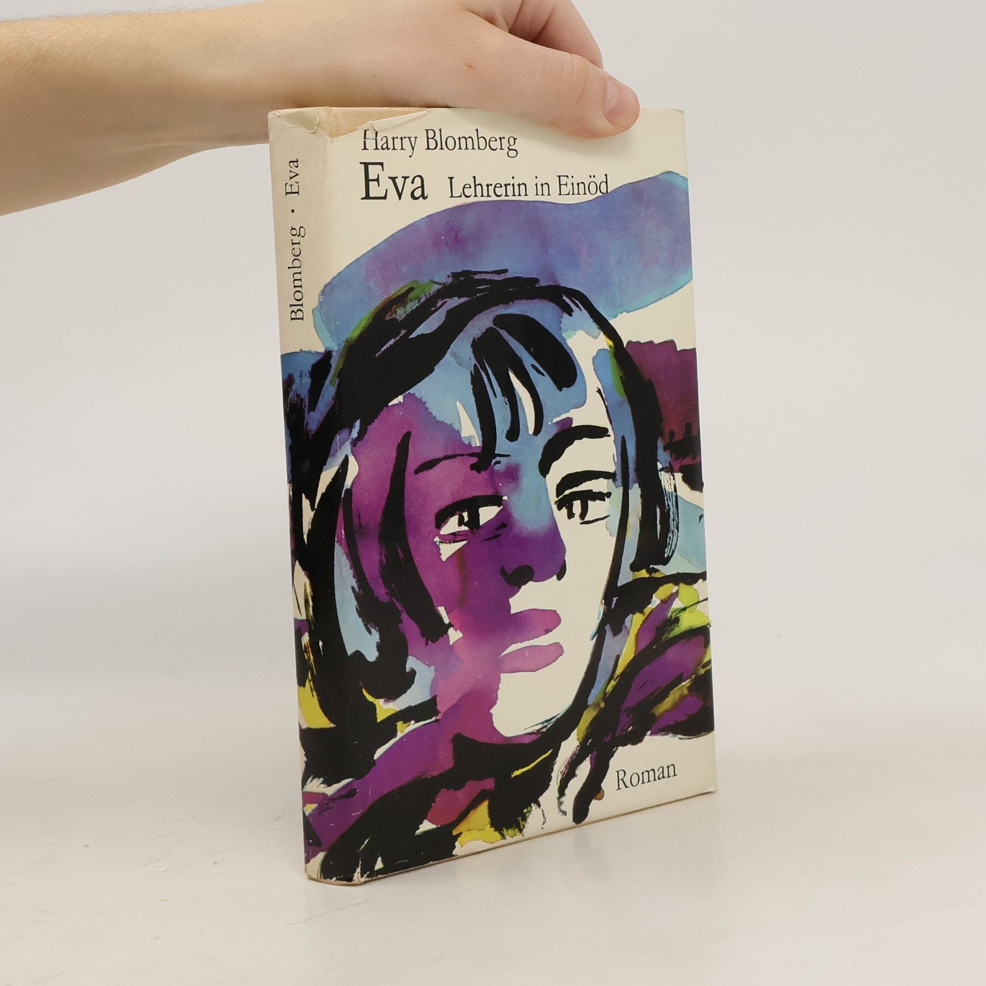 Eva. Lehrerin in Einöd