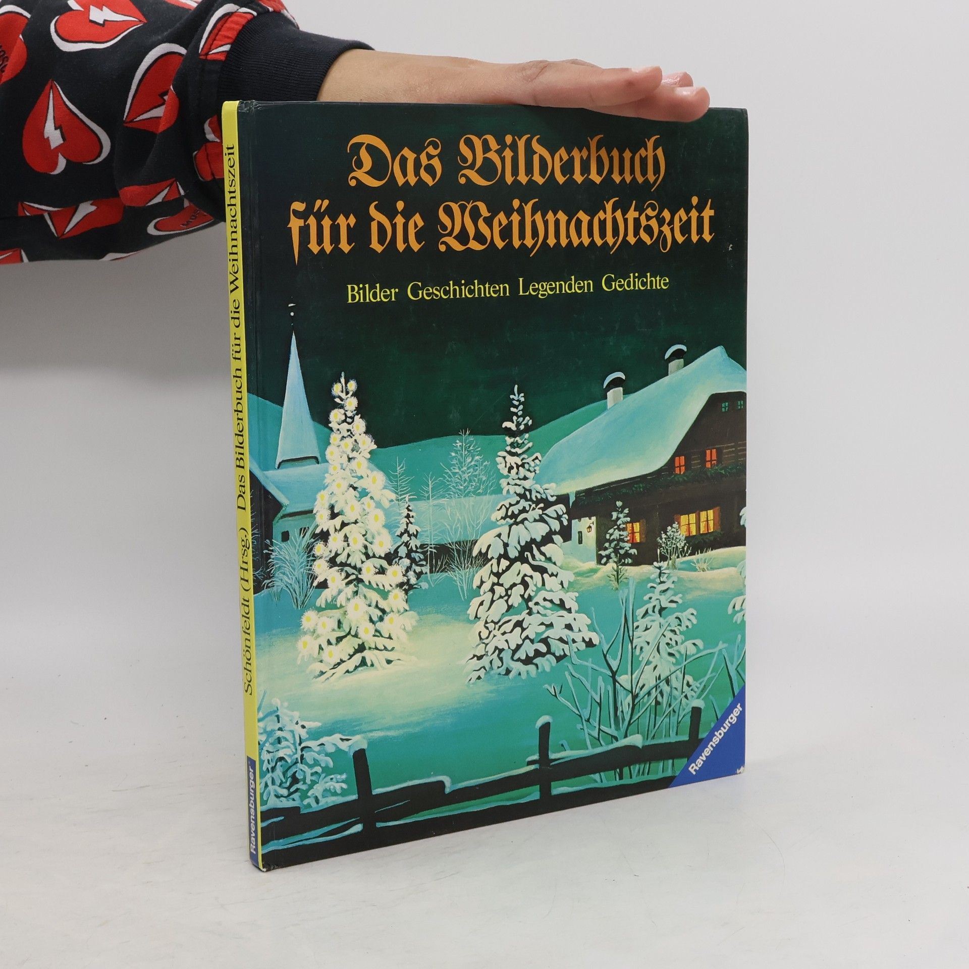 Sybil Schönfeldt Das Bilderbuch für die Weihnachtszeit