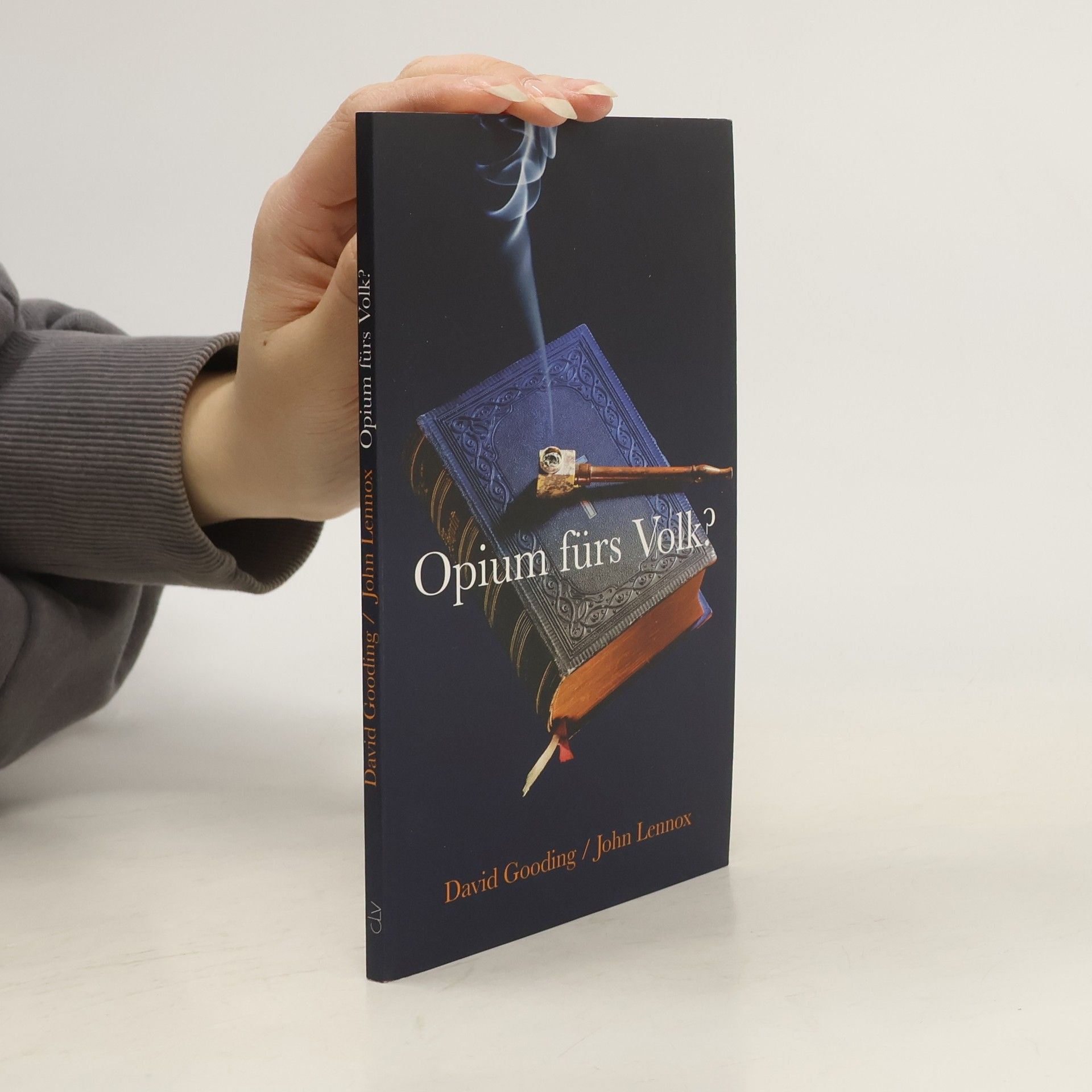 David Willoughby Gooding Opium fürs Volk?