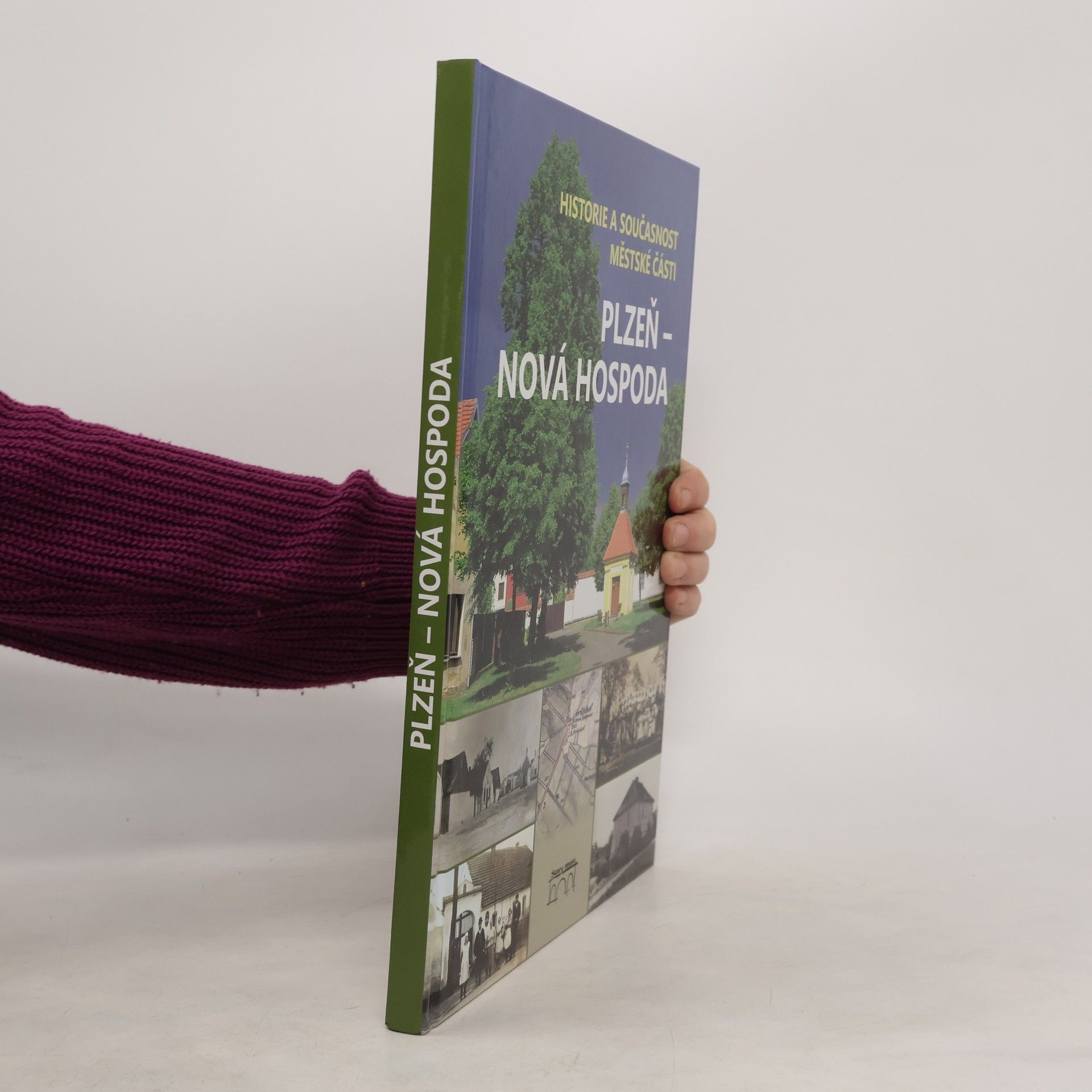 Autorenkollektiv Historie a současnost městské části Plzeň - Nová Hospoda