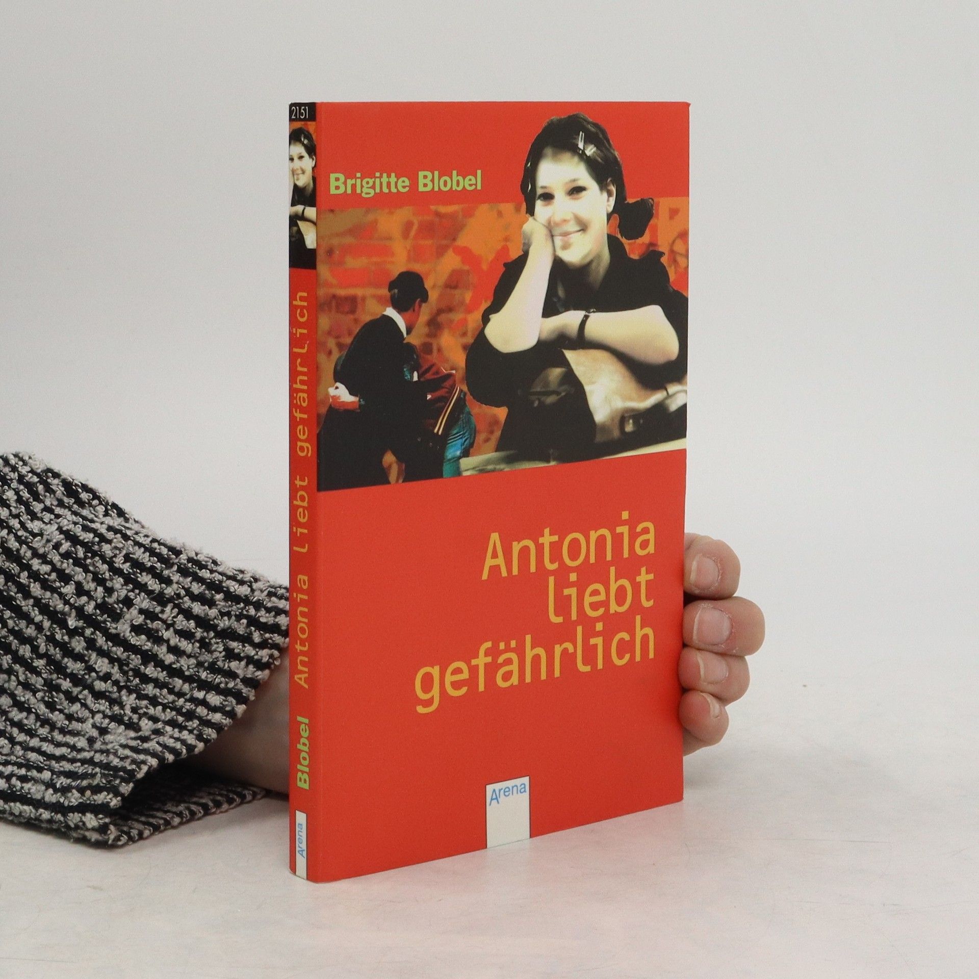 Brigitte Blobel Antonia liebt gefährlich