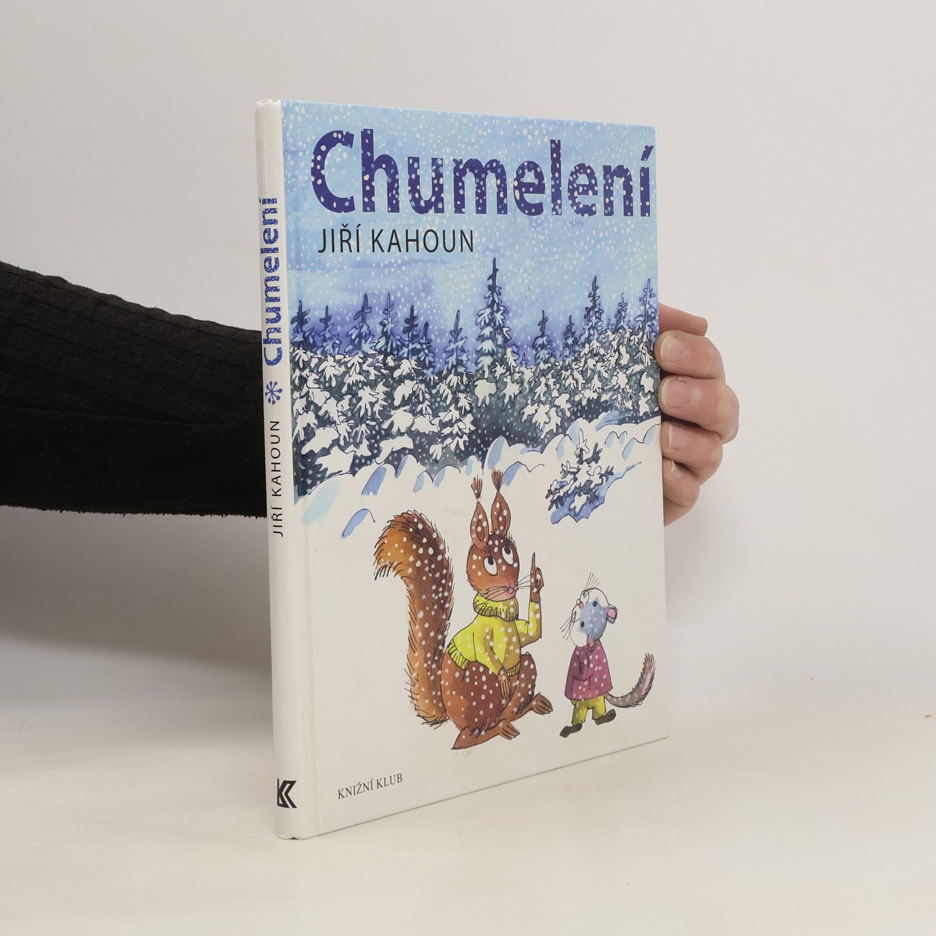Jiří Kahoun Chumelení