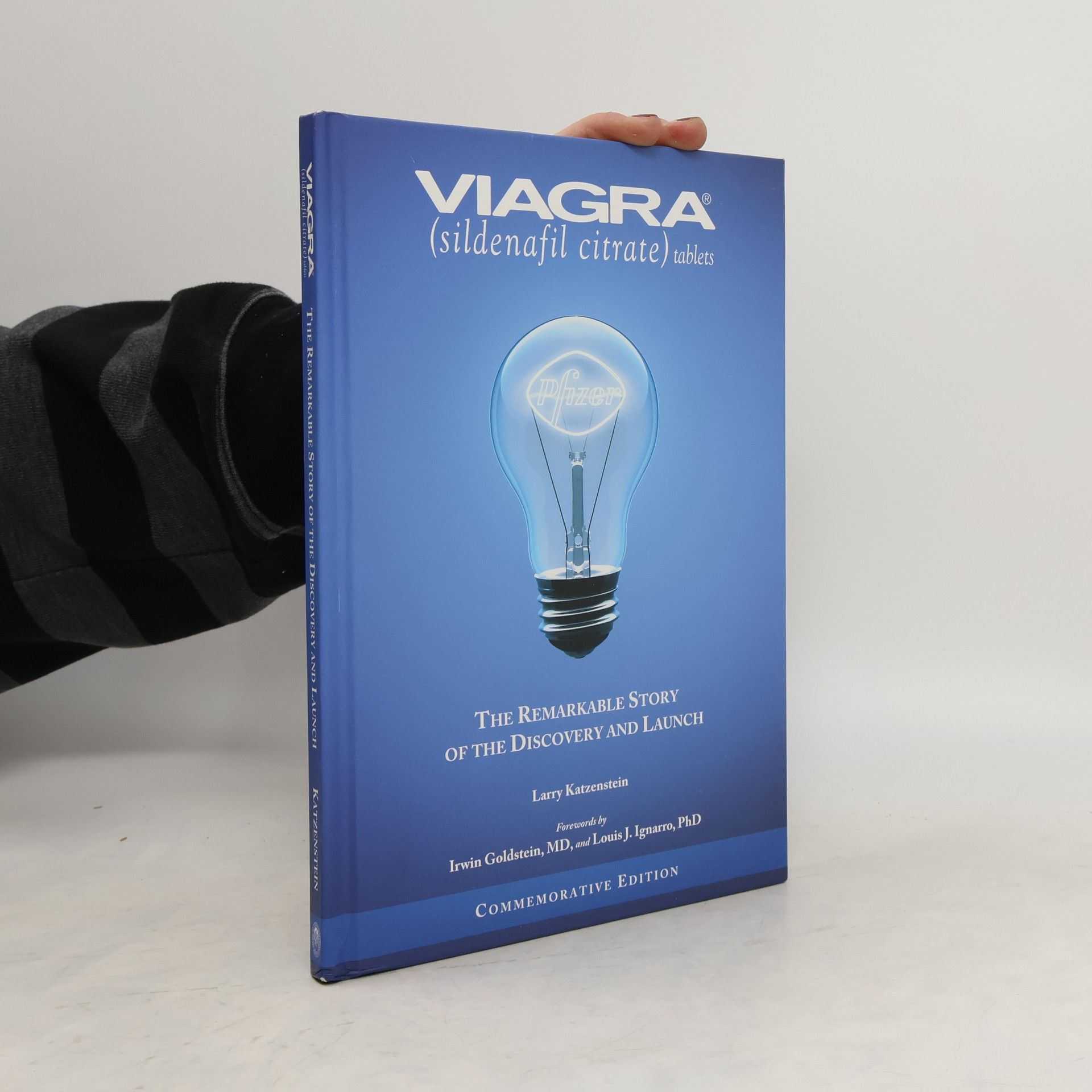 Larry Katzenstein Viagra (Sildenafil Citrate). The Remarkable Story of the Discovery and Launch