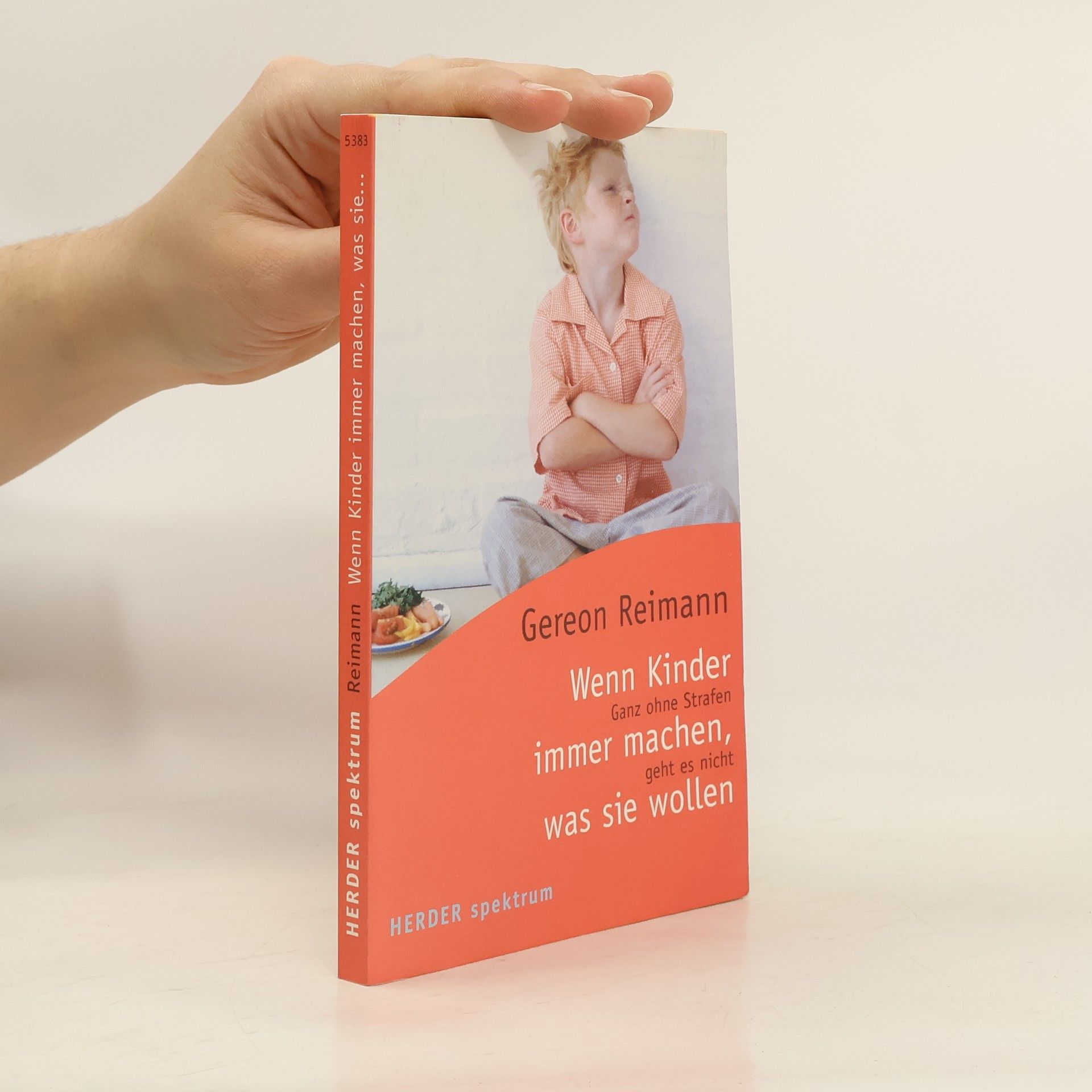 Gereon Reimann Wenn Kinder immer machen, was sie wollen