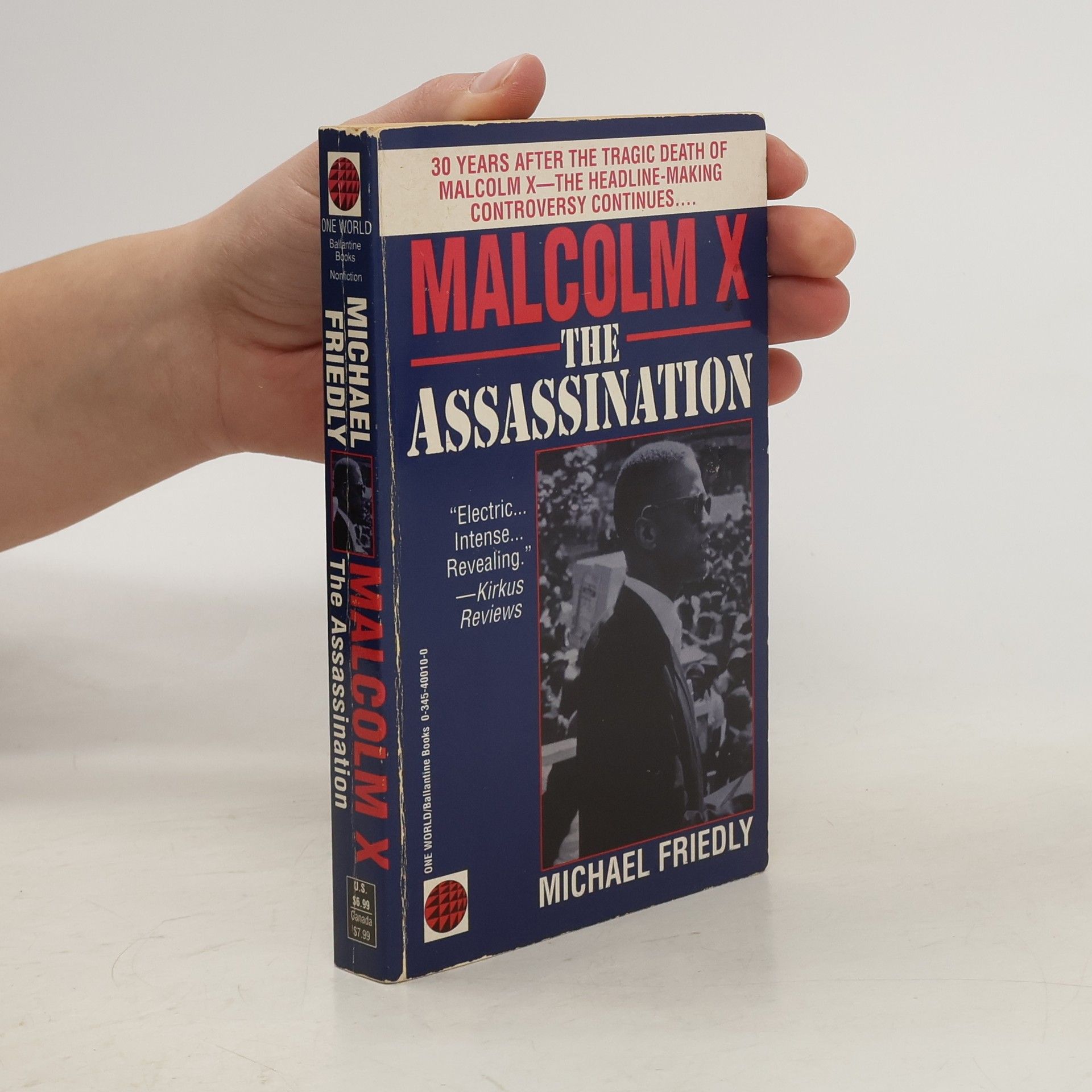Michael Friedly Malcolm X The Assassination