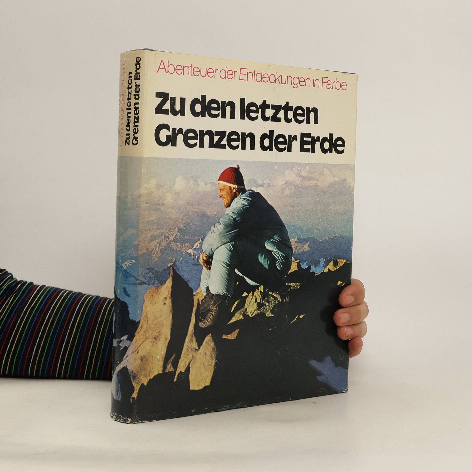 kolektiv Zu den letzten Grenzen der Erde