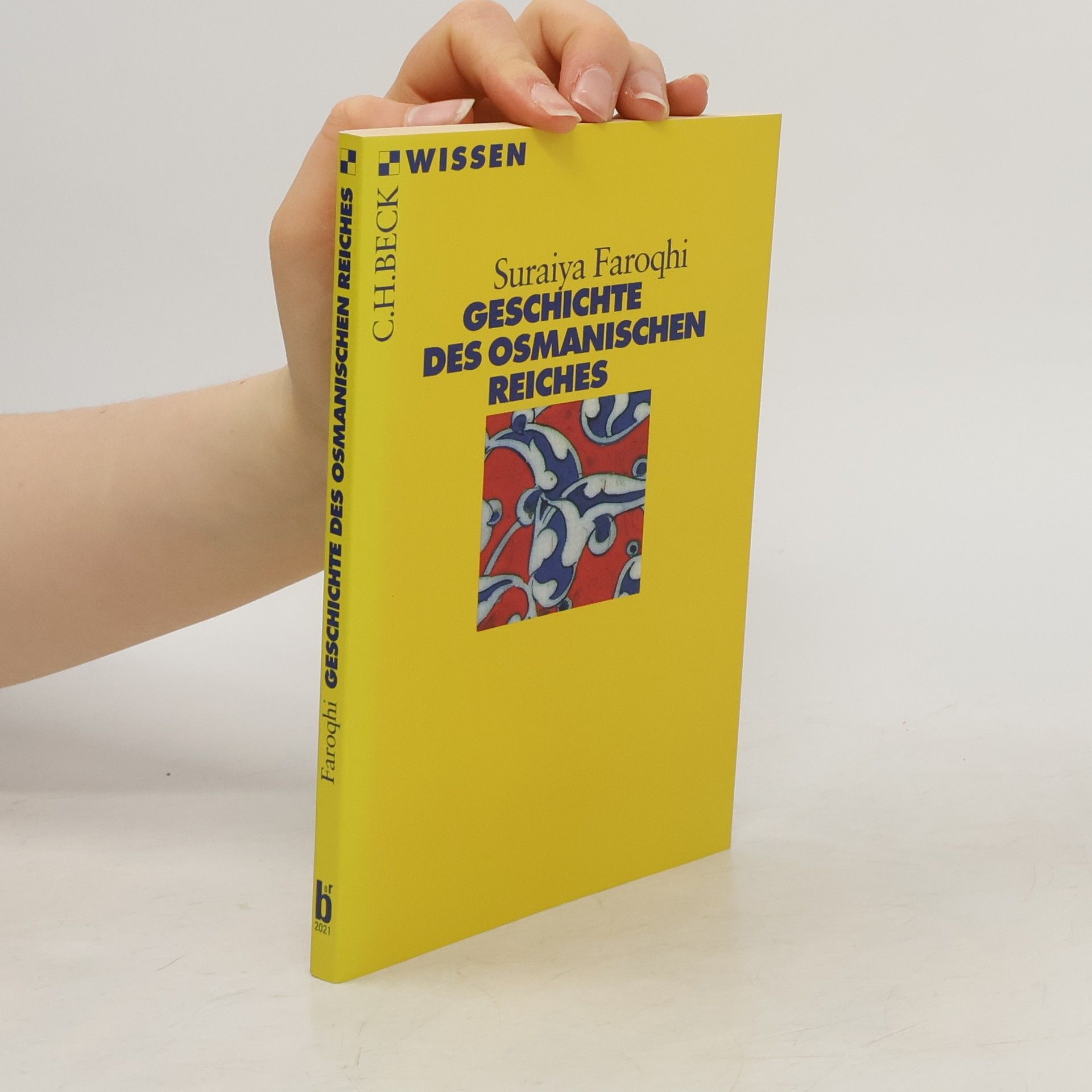 Suraiya Faroqhi Geschichte des Osmanischen Reiches