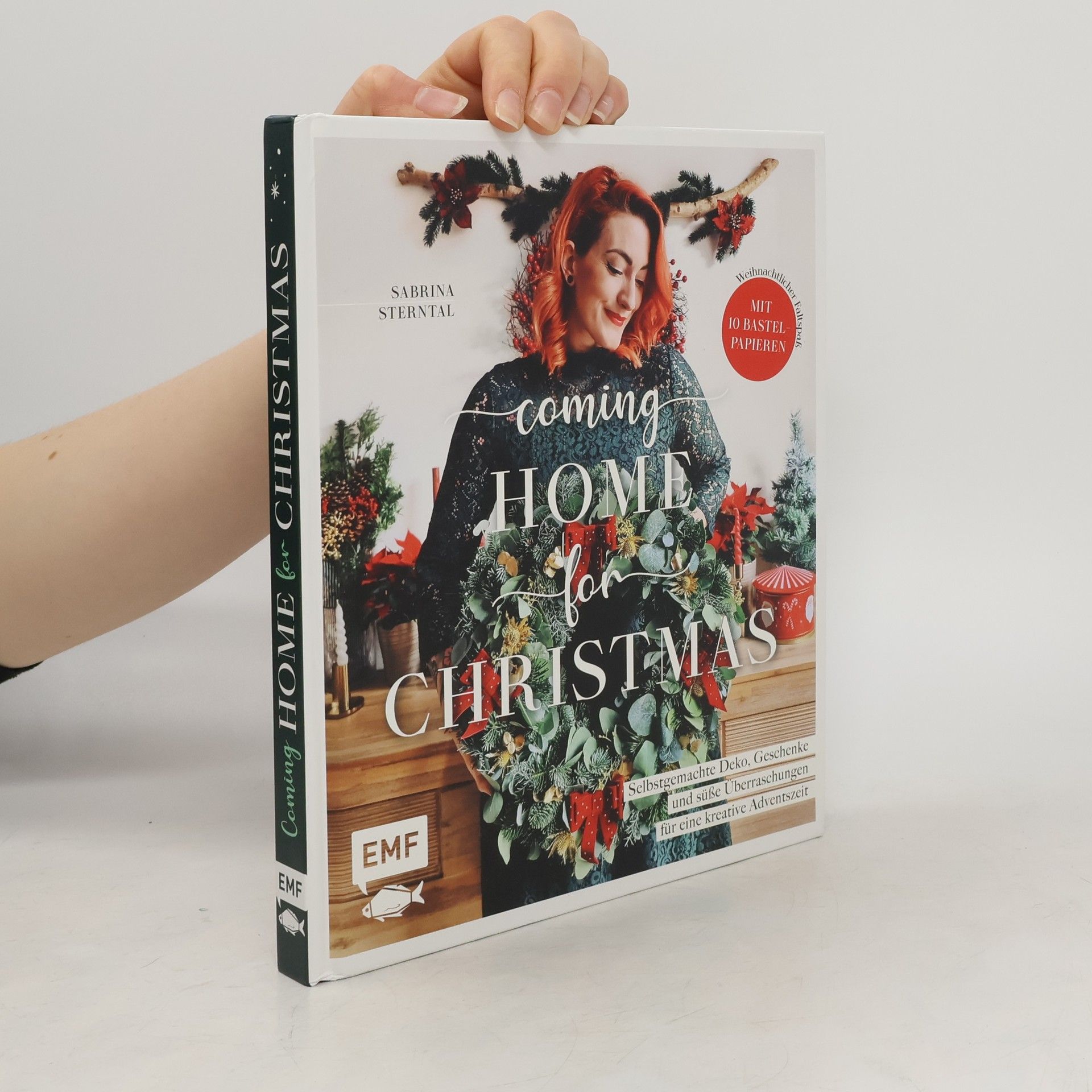 Sabrina Sterntal Coming home for Christmas – Selbstgemachte Deko, Geschenke und süße Überraschungen für eine kreative Adventszeit