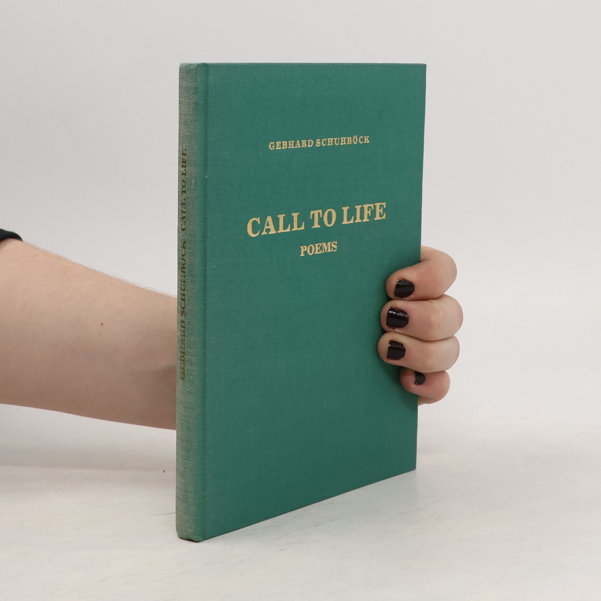 Gebhard Schuhböck Call to Life