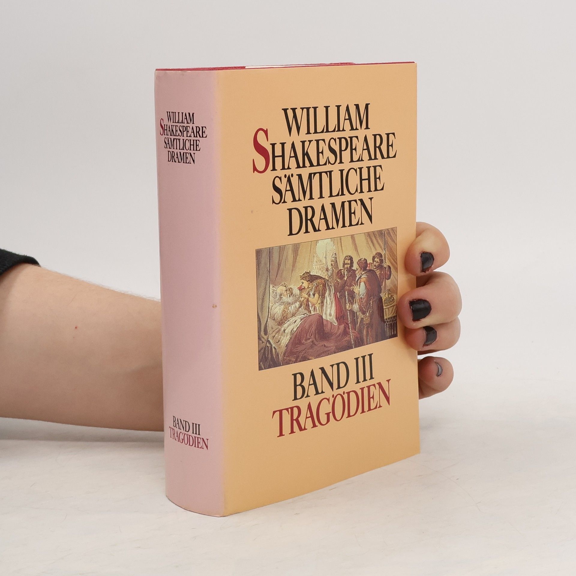 William Shakespeare Sämtliche Dramen. Band III: Tragödien