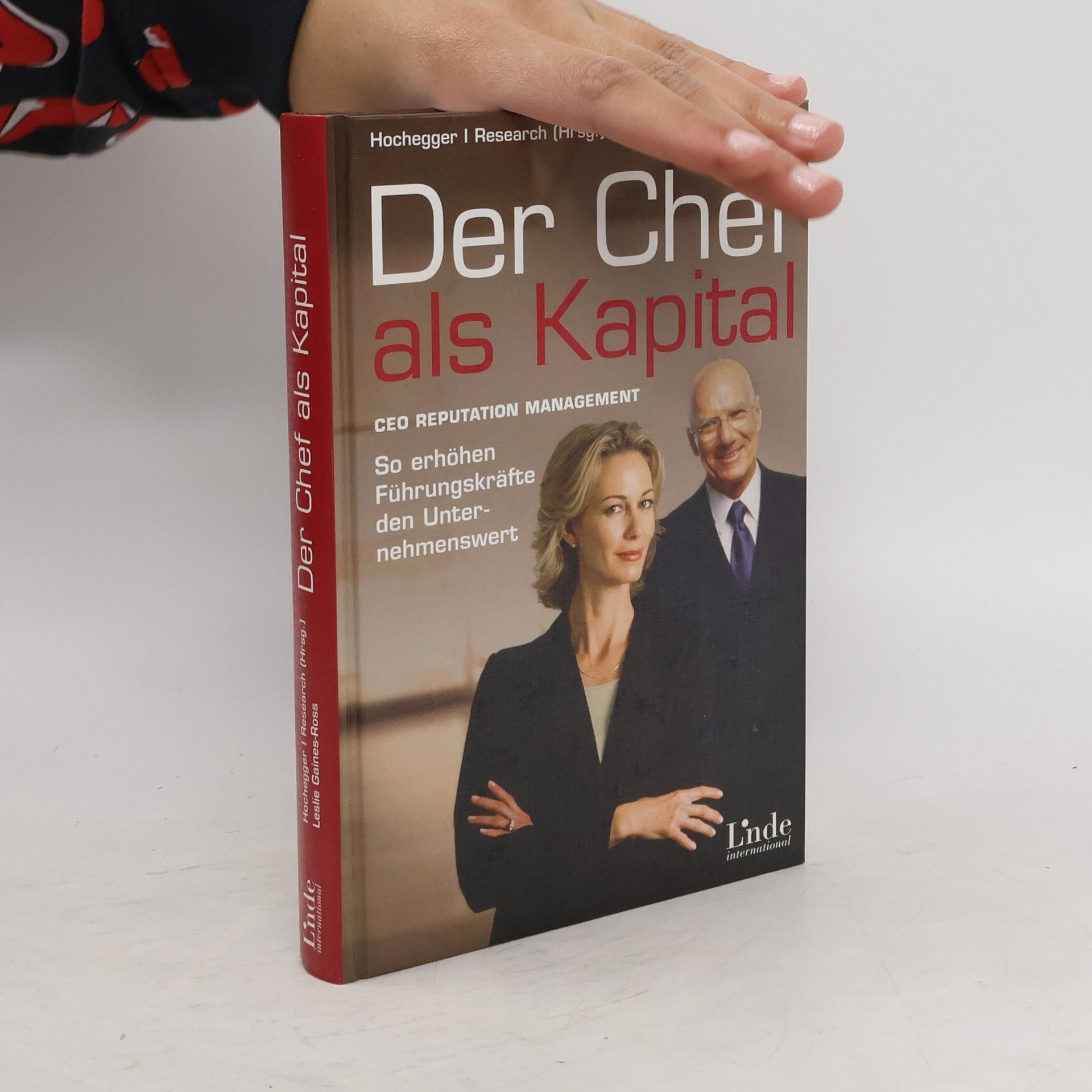 Leslie Gaines-Ross Der Chef als Kapital