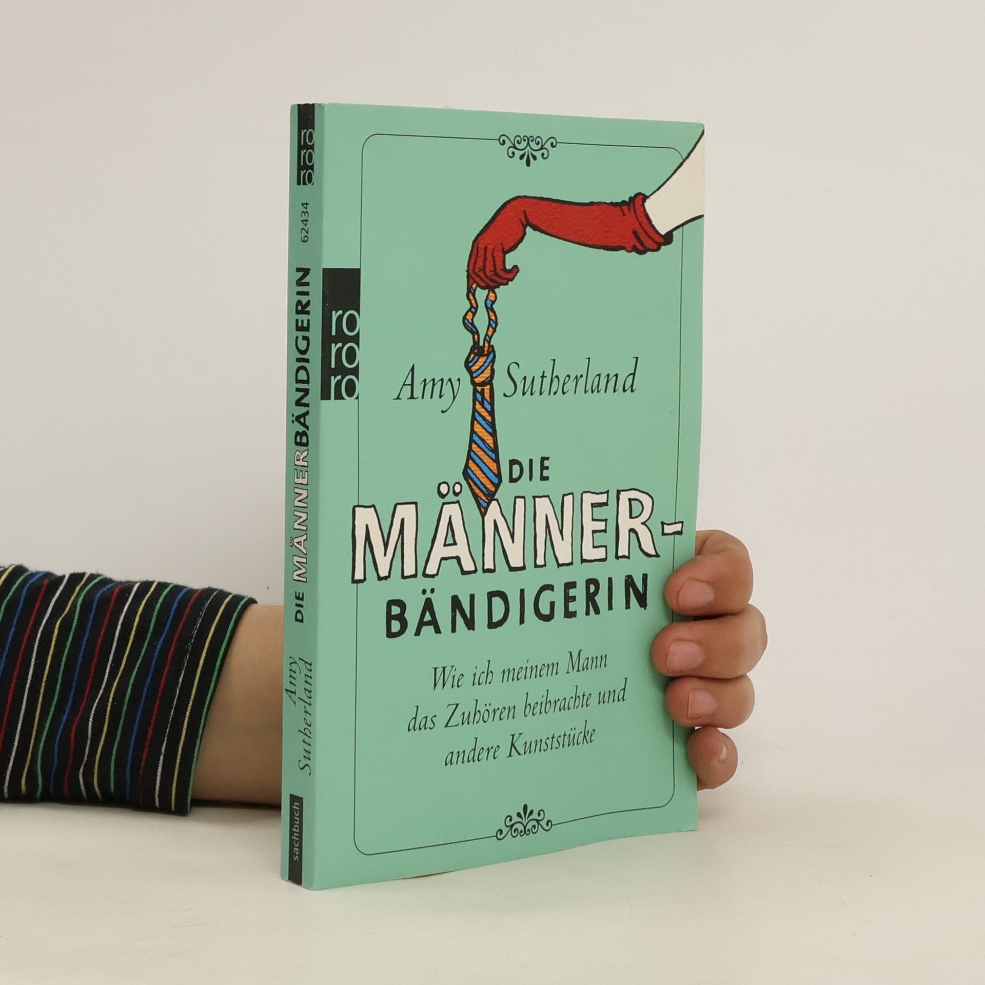 Amy Sutherland Die Männerbändigerin