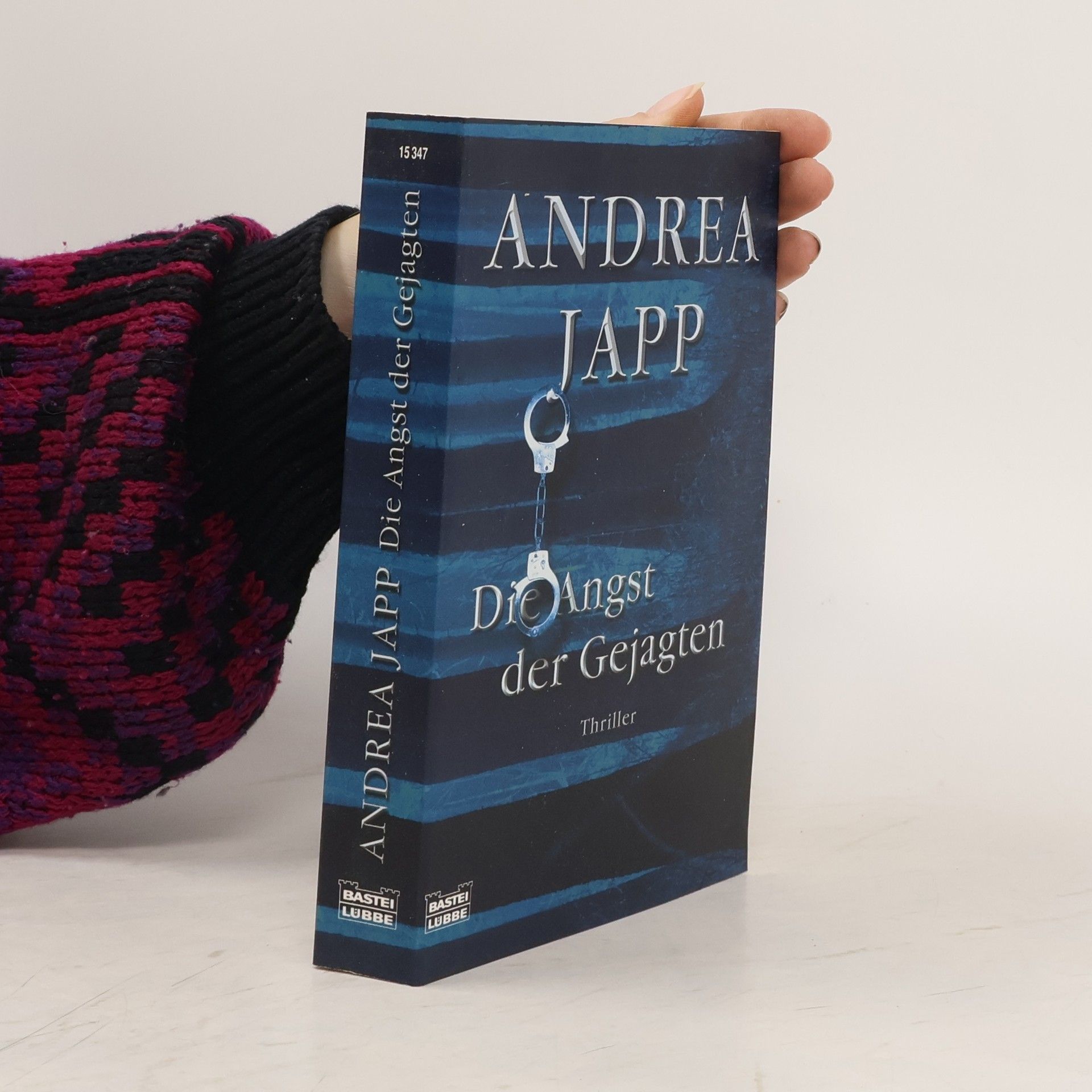 Andrea H. Japp Die Angst der Gejagten