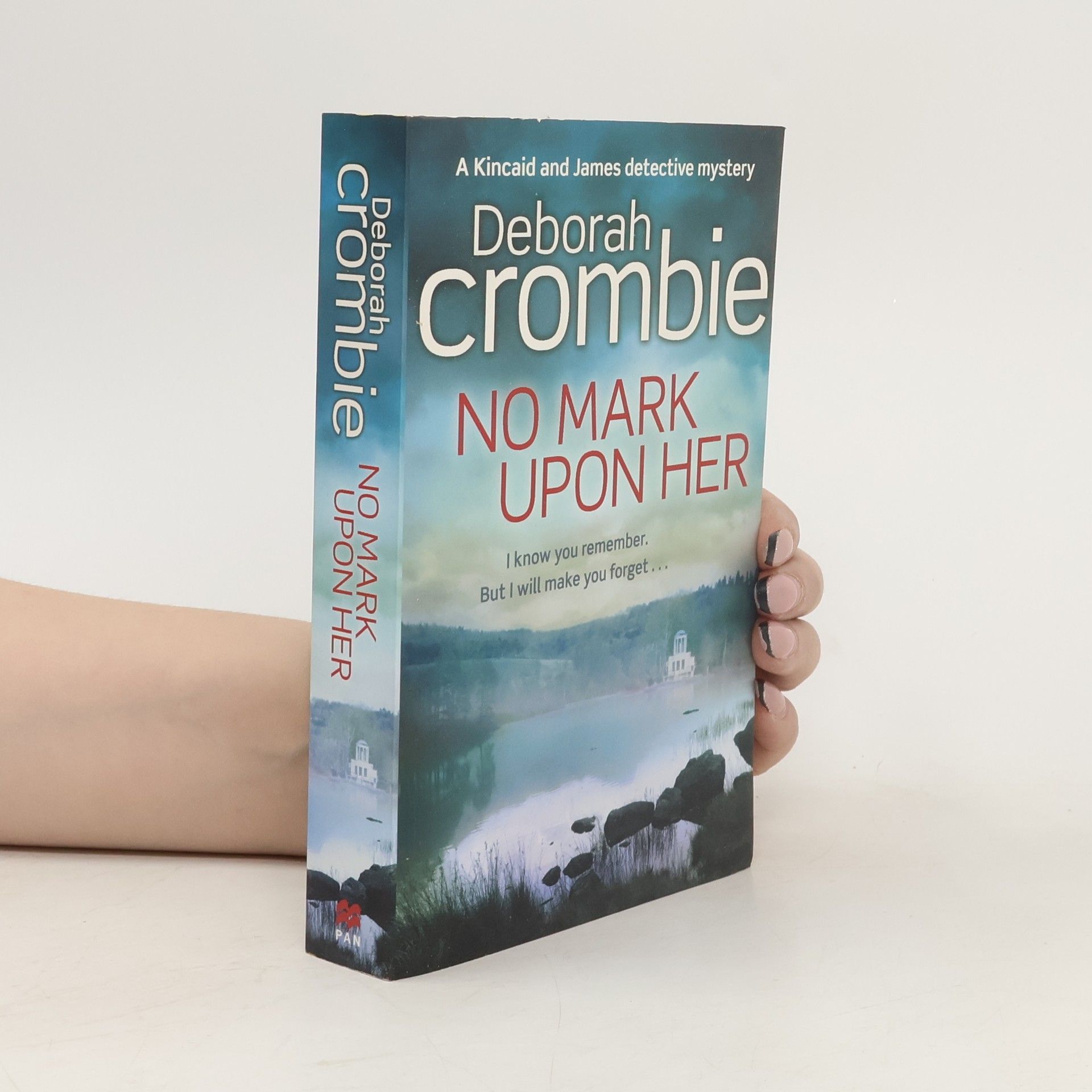 Deborah Crombie No Mark Upon Her