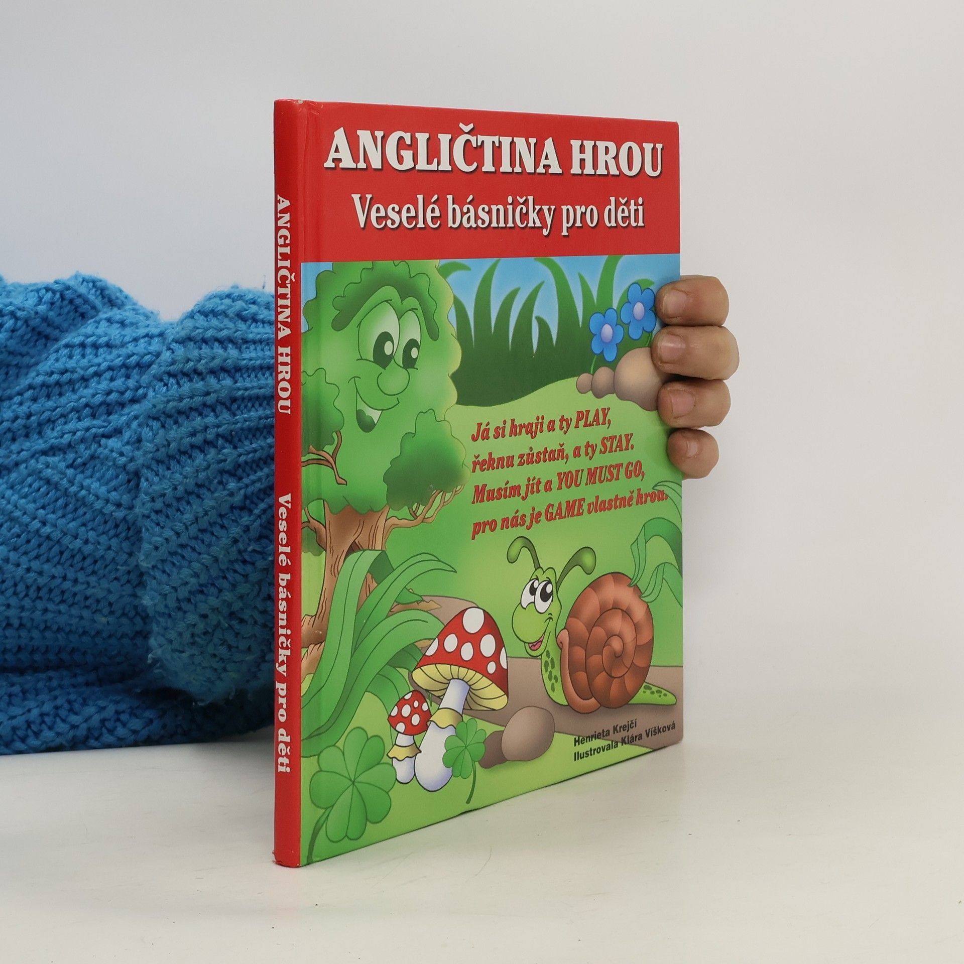 Henrieta Krejčí Angličtina hrou: Veselé básničky pro děti