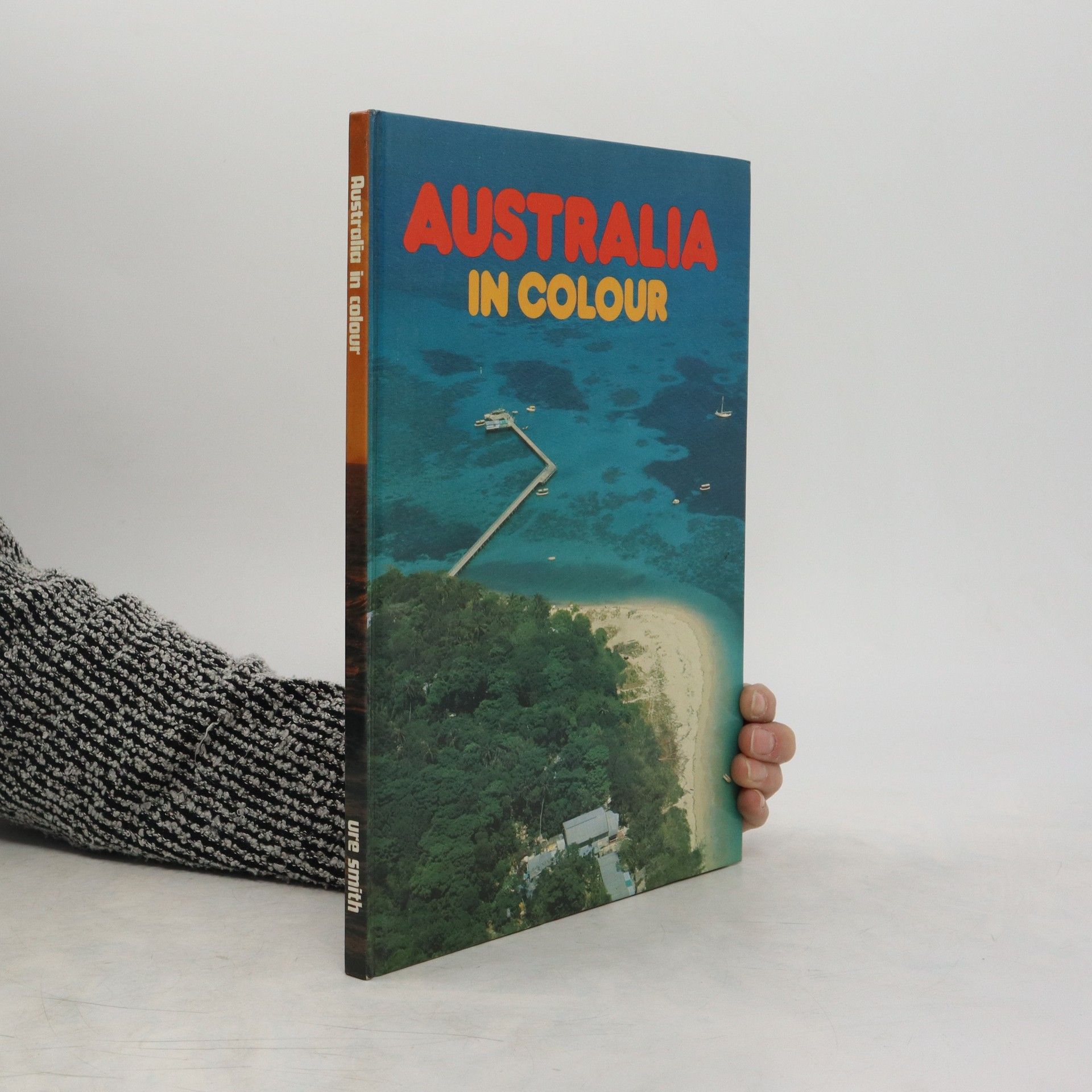 Collectif d'auteurs Australia in Colour