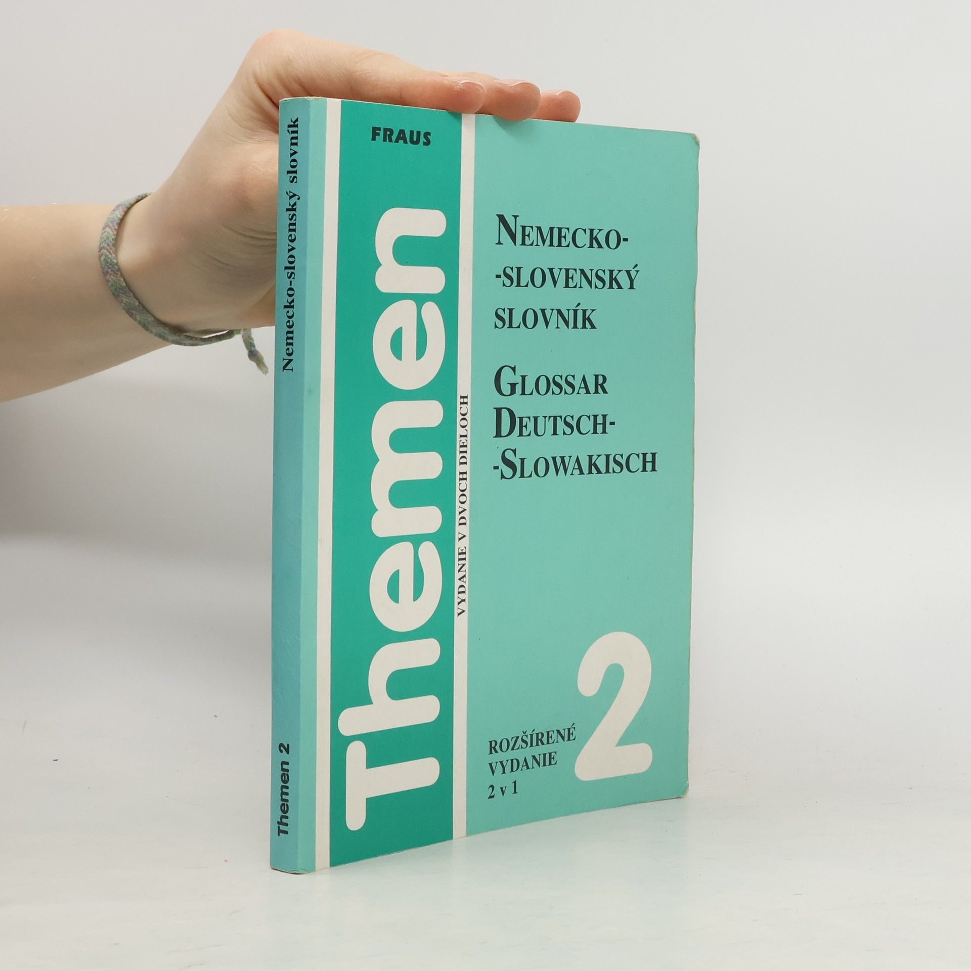 Autorenkollektiv Themen. Nemecko-Slovenský slovník. Glossar Deutsch-Slowakisch