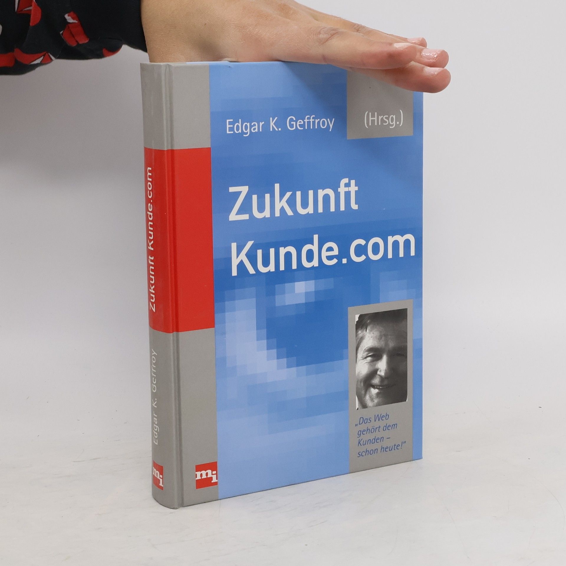 Edgar K. Geffroy ZukunftKunde.com