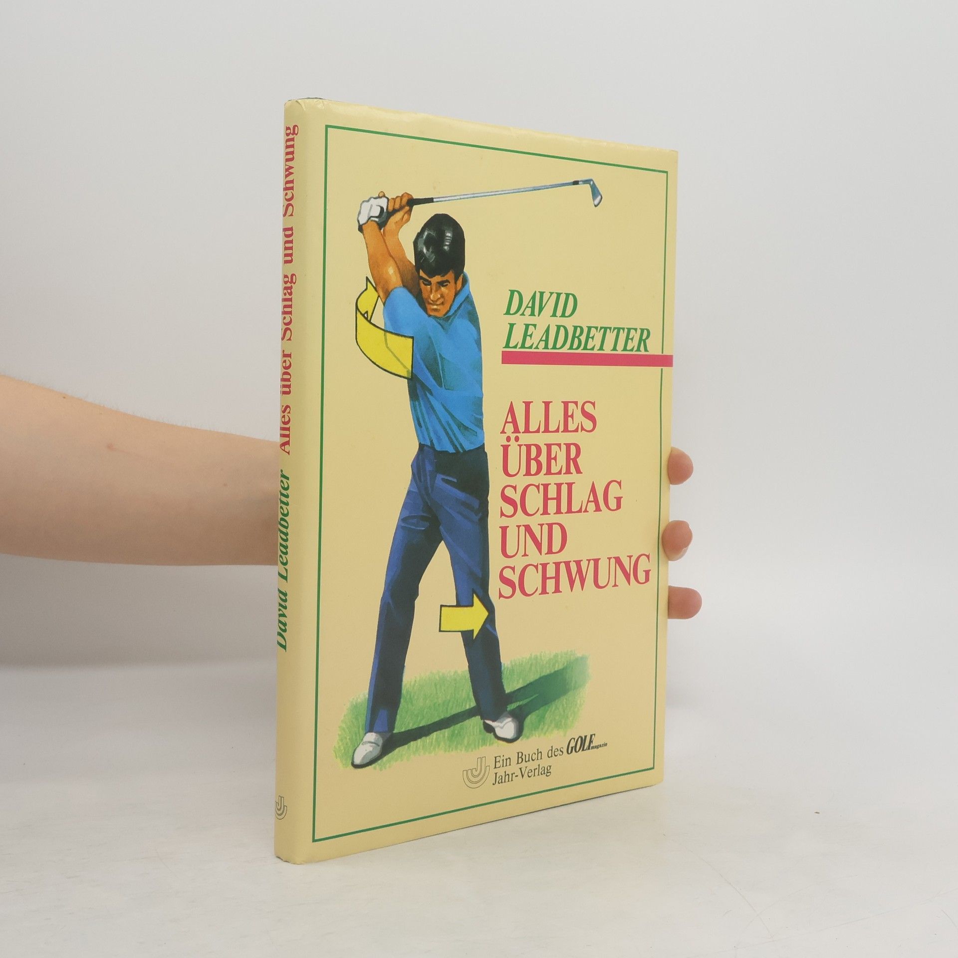 David Leadbetter Alles über Schlag und Schwung