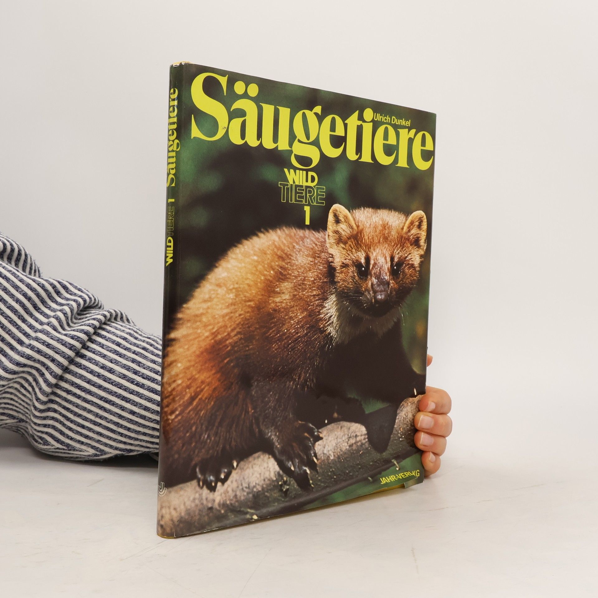 Ulrich Dunkel Säugetiere. Wildtiere 1
