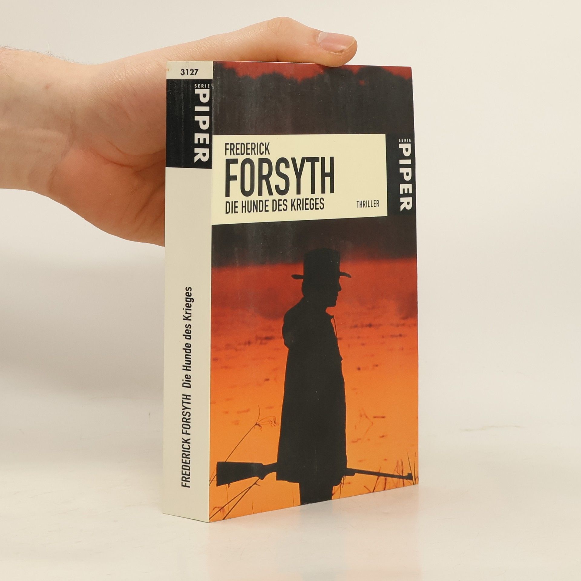 Frederick Forsyth Die Hunde des Krieges