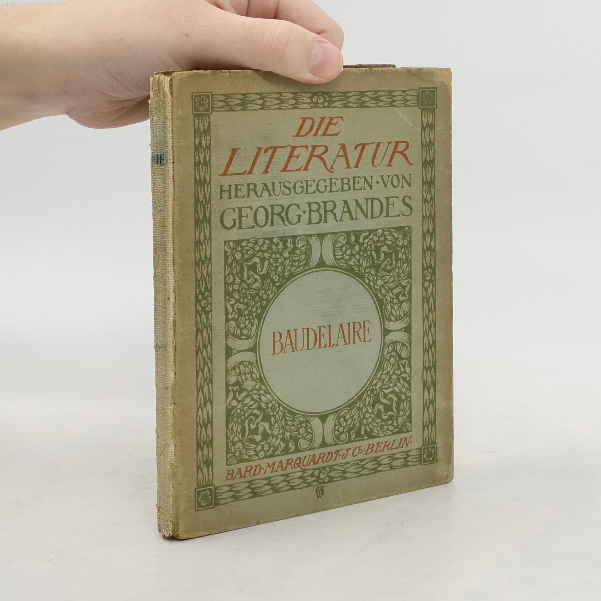 Georg Brandes Die Literatur. Baudelaire