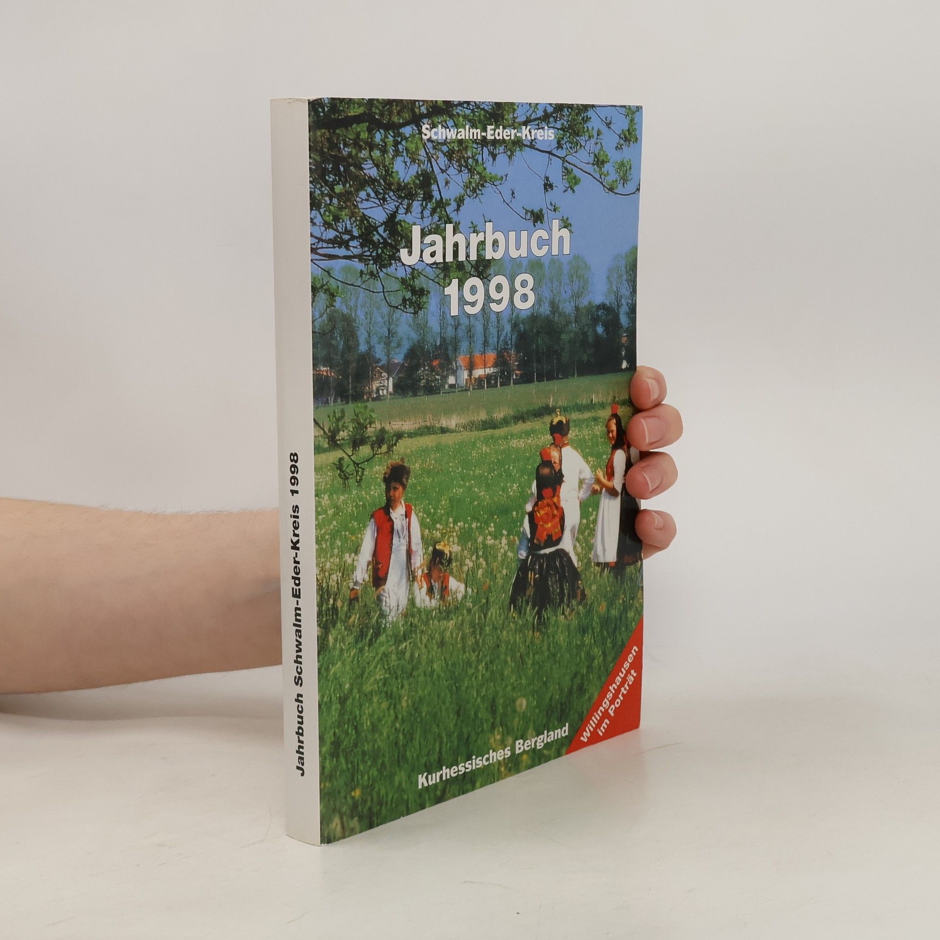 Kolektiv autorů Jahrbuch Schwalm-Eder-Kreis 1998
