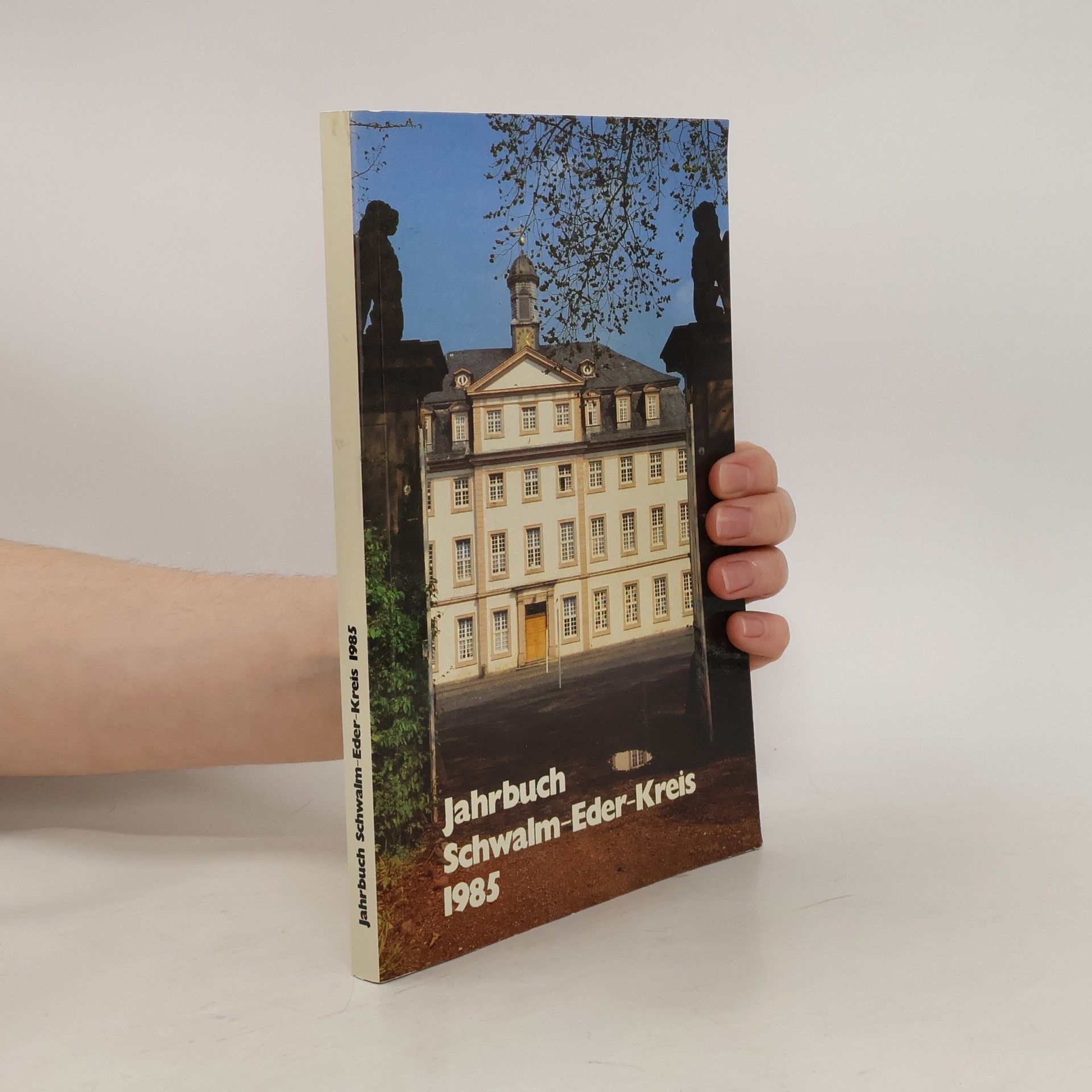 Collectif d'auteurs Jahrbuch Schwalm-Eder-Kreis 1985