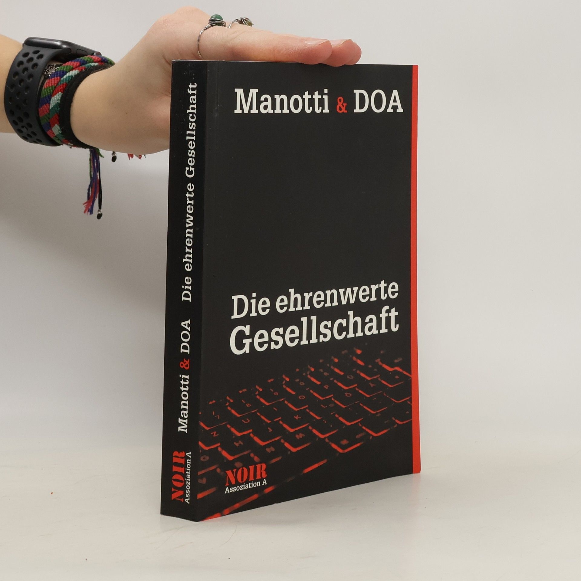 Dominique Manotti Die ehrenwerte Gesellschaft