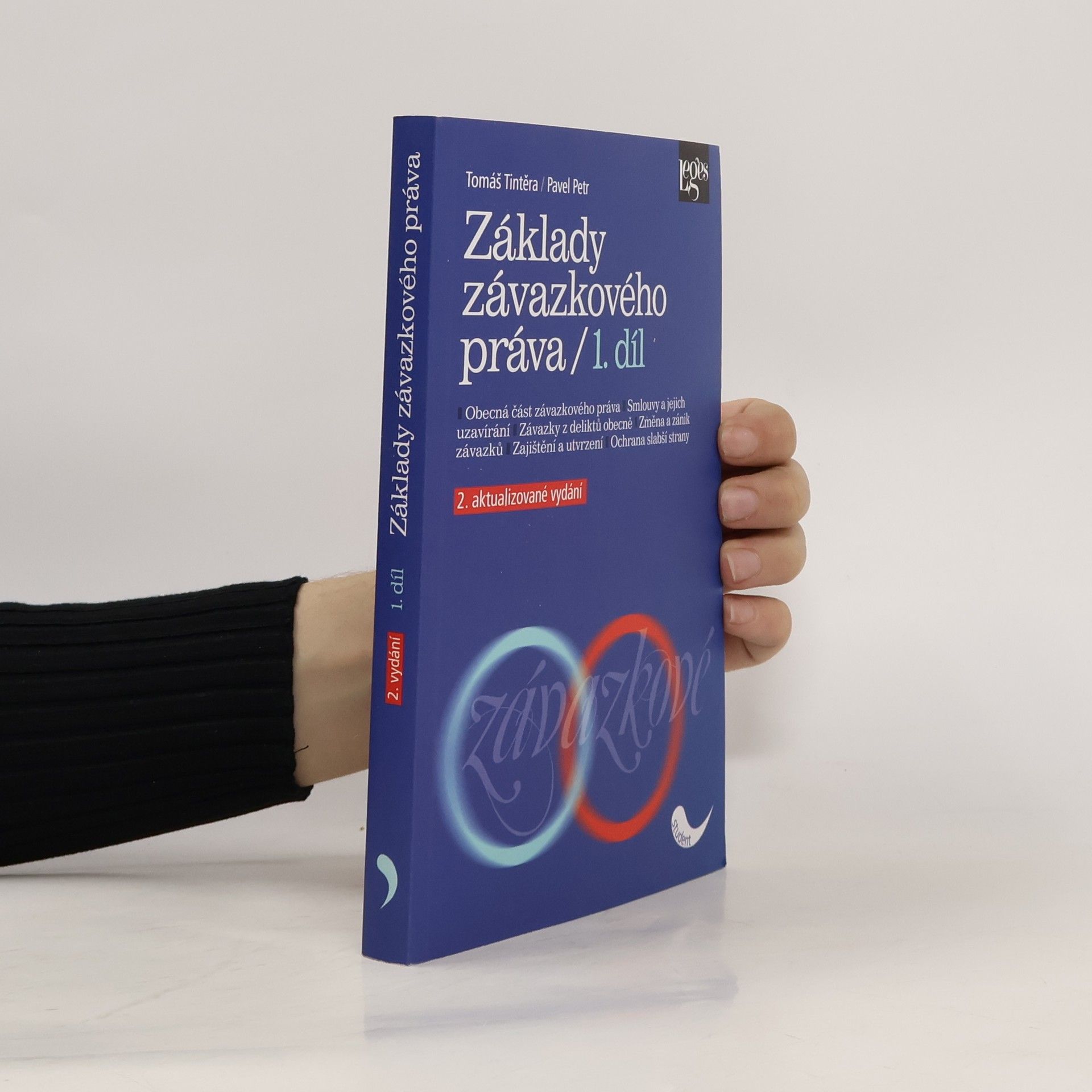 Tomáš Tintěra Základy závazkového práva. 1. díl