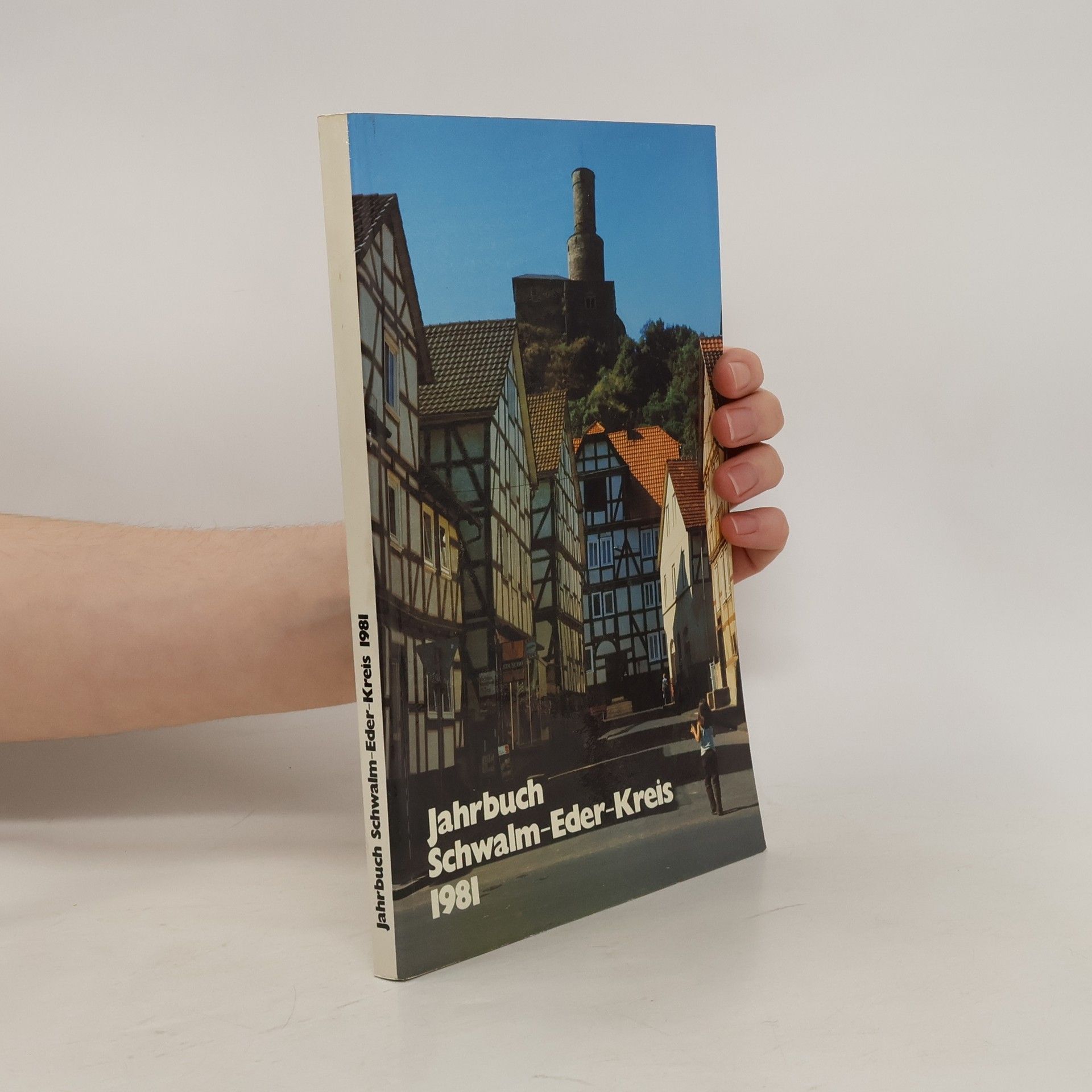 Collectif d'auteurs Jahrbuch Schwalm-Eder-Kreis 1981