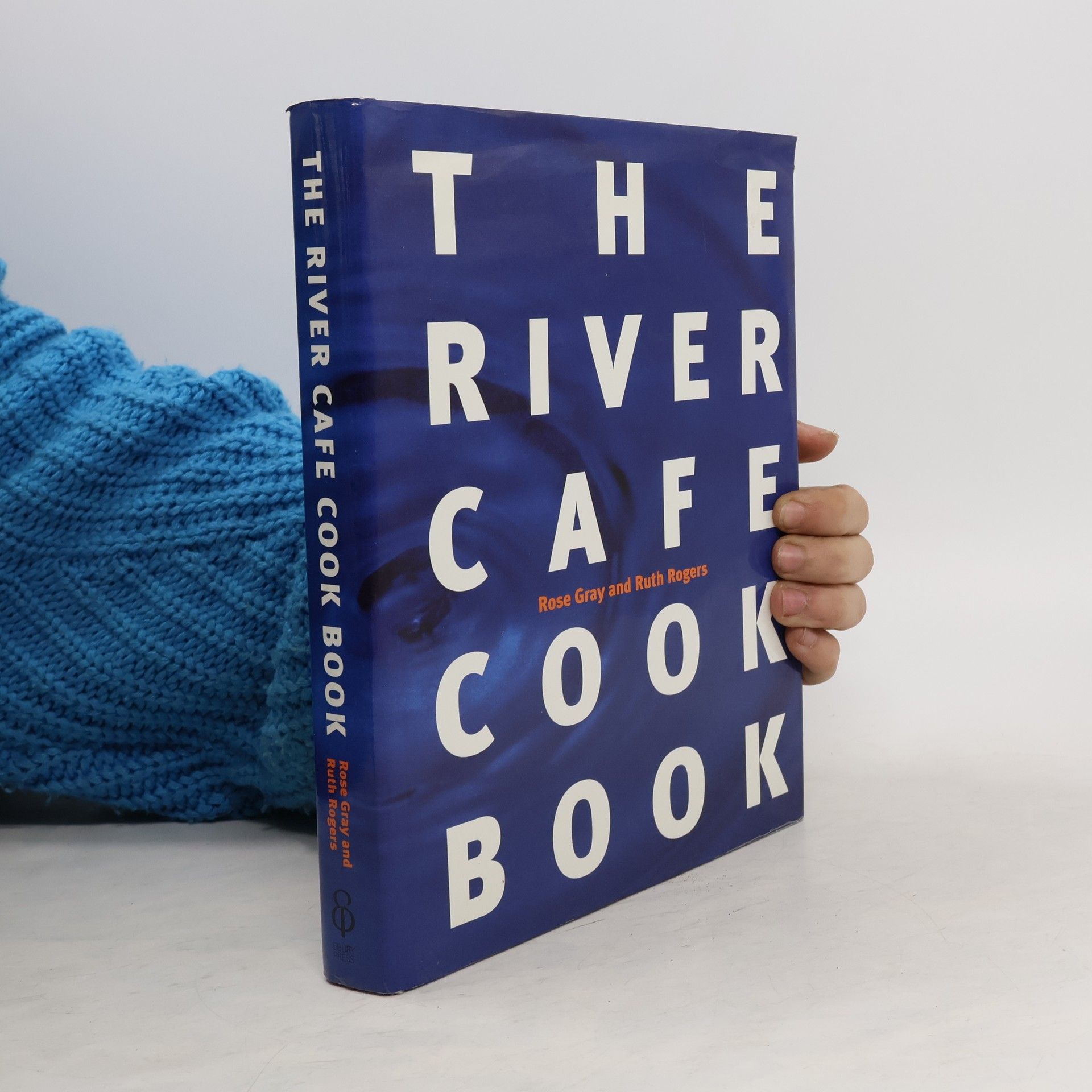Ruth Rogers The River Café cookbook