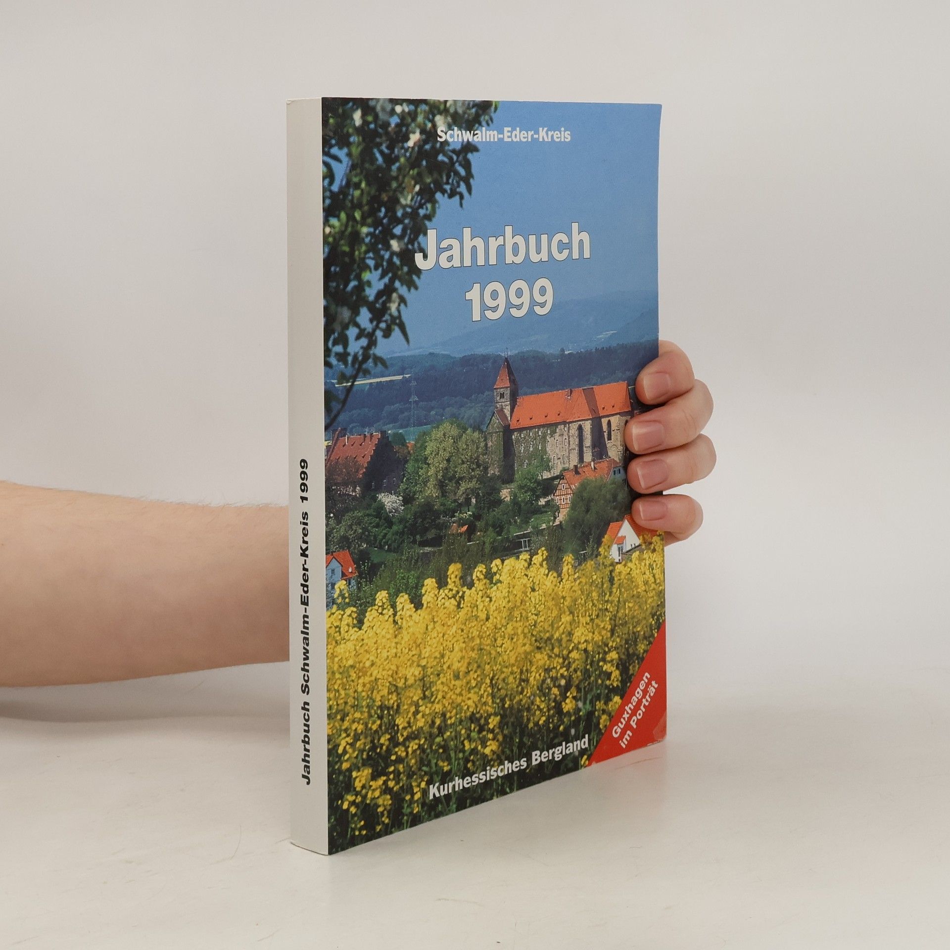 Autorenkollektiv Jahrbuch 1999 Swalm-Eder-Kreis